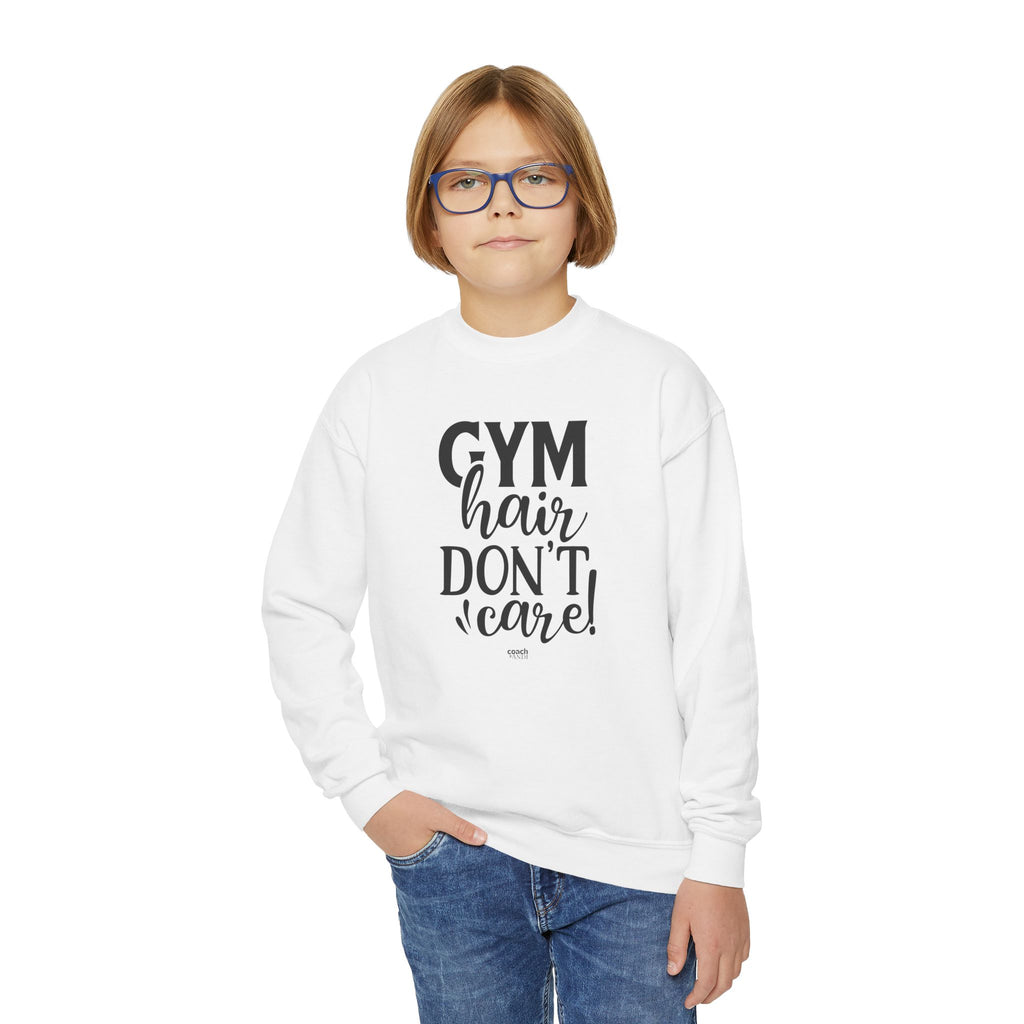 Gym Hair, Don't Care (Youth Crewneck Sweatshirt)
