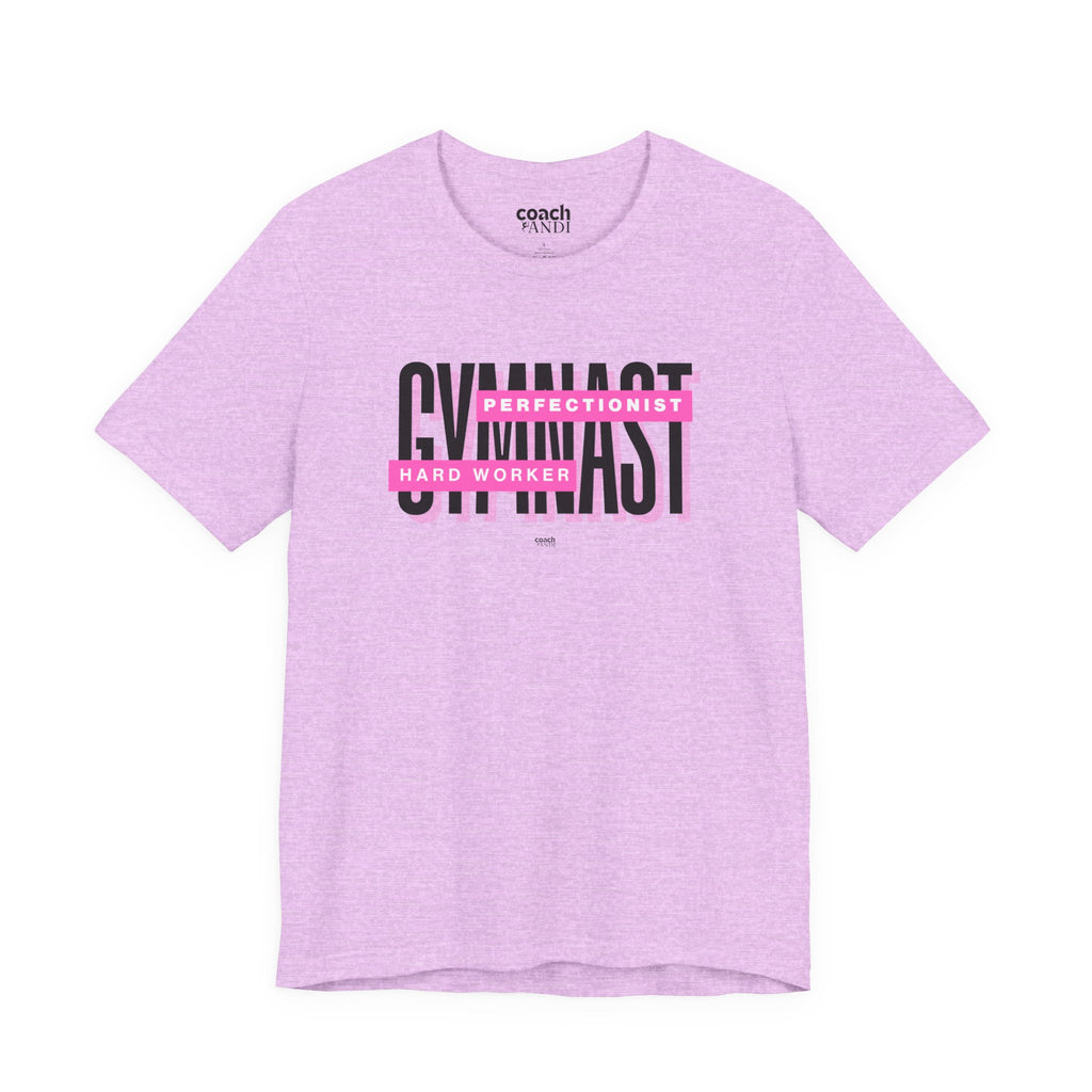 Gymnast Hard Worker Tshirt - Pink (Adult)