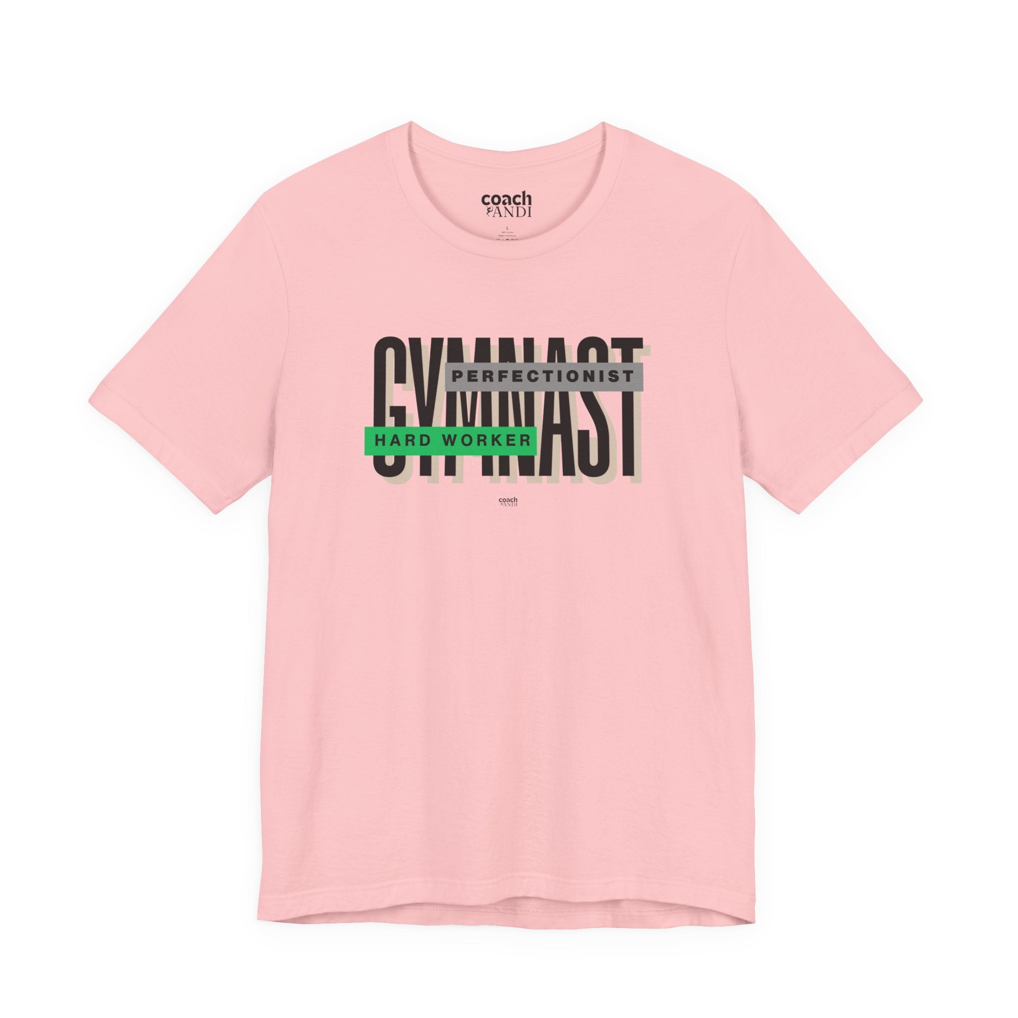 Gymnast Hard Worker Tshirt - Green (Adult)