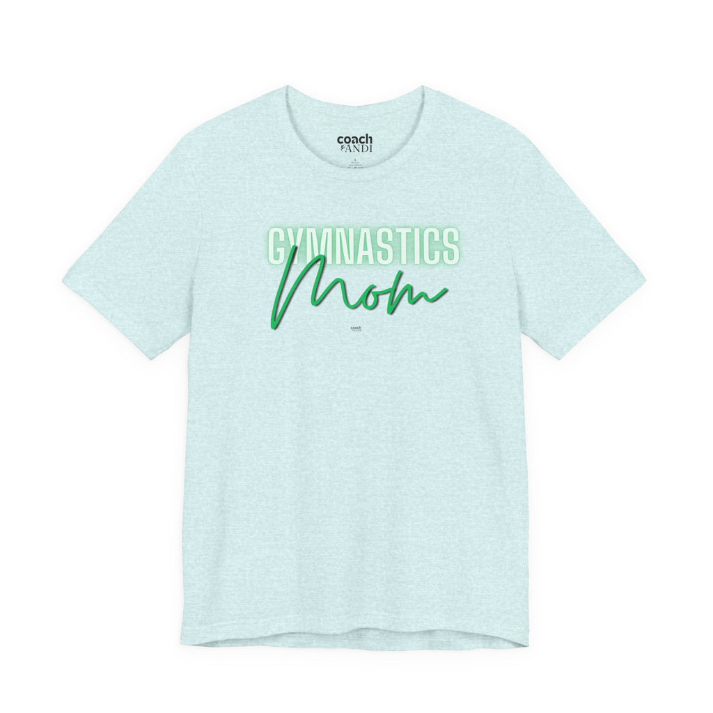 Glow Gym Mom Tshirt - Green (Adult)
