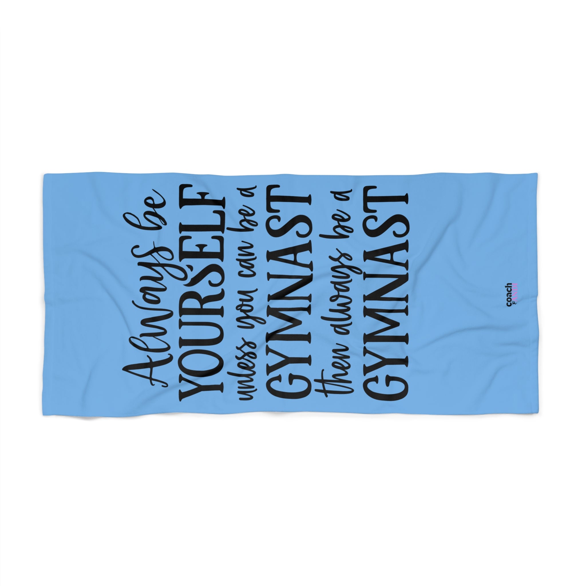 Always Be A Gymnast-Lt Blue (Beach Towel)