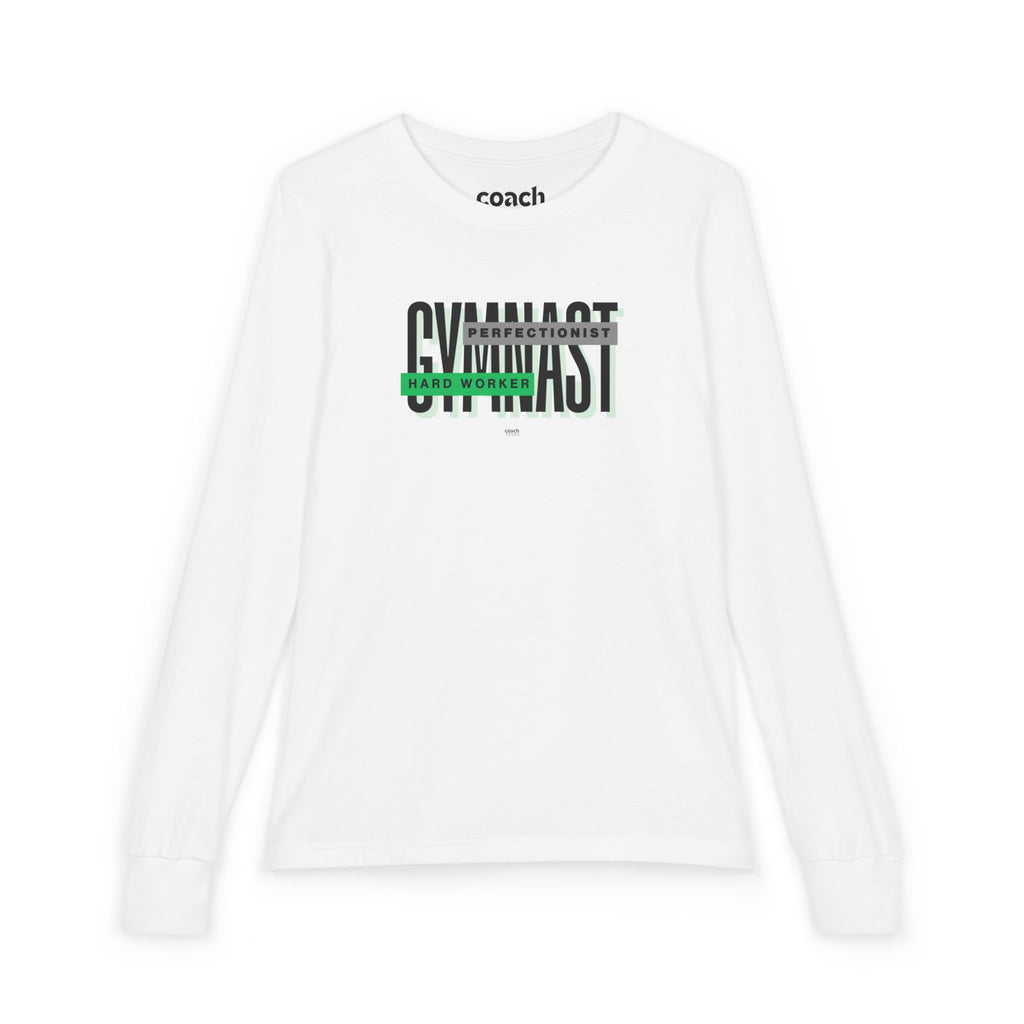 Gymnast Hard Worker Long Sleeve Shirt - Green (Youth)