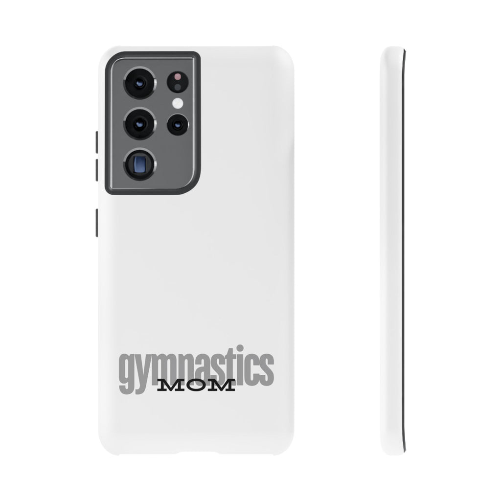 Gymnastics Mom-Grey (Tough Cases)
