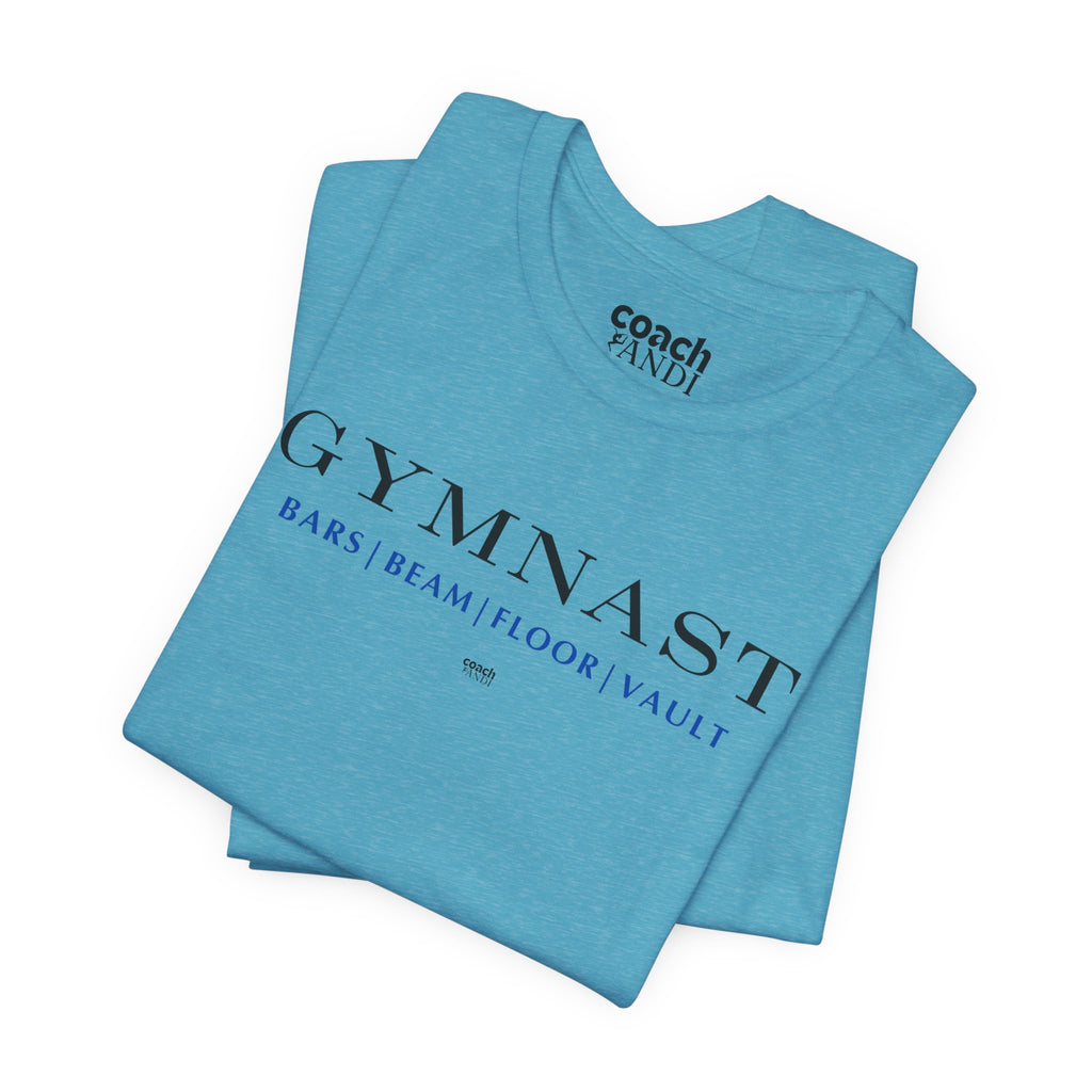 GYMNAST (Bars Beam Floor Vault) Tshirt - Blue (Adult)