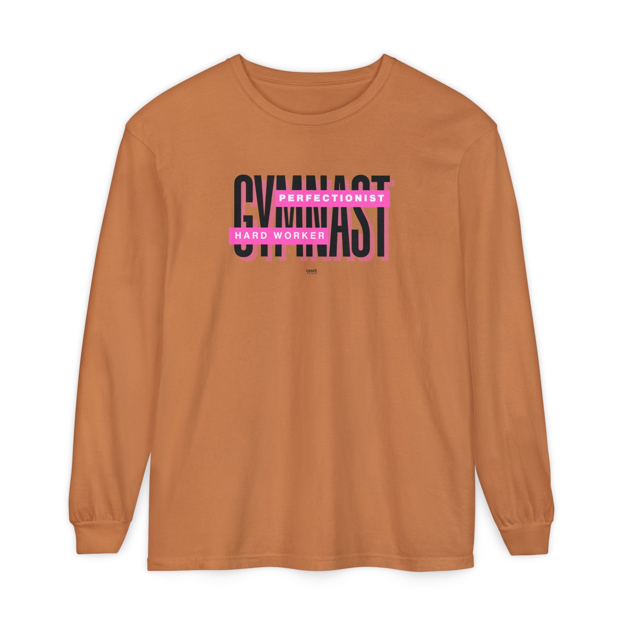 Gymnast Hard Worker Long Sleeve Shirt - Pink (Adult)
