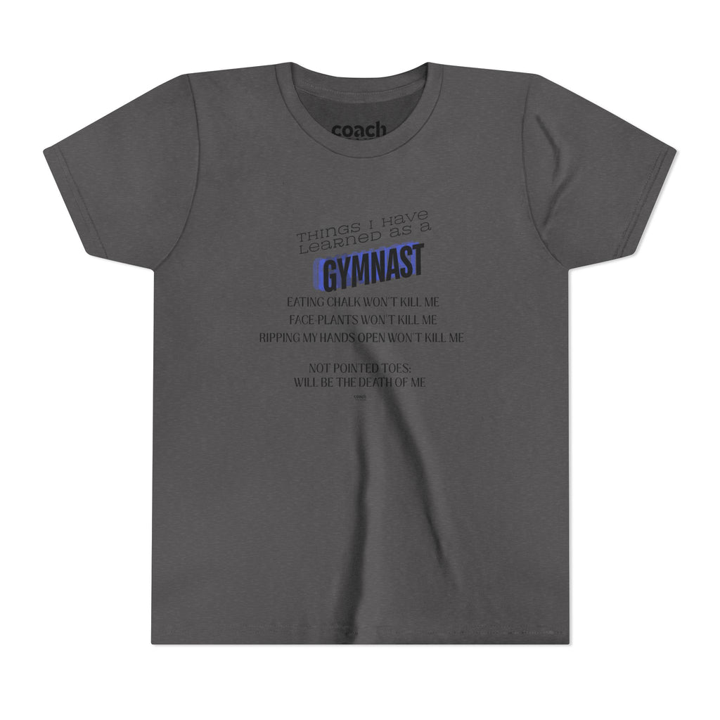 Things I Learned as a Gymnast Short Sleeve Tee - Blue (Youth)