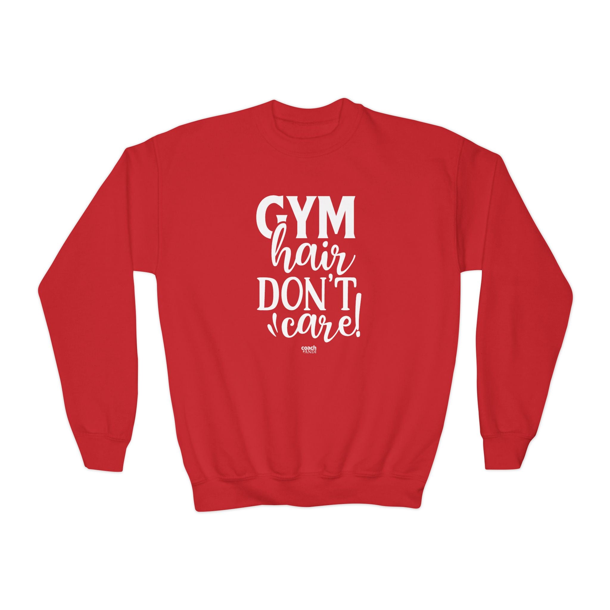 Gym Hair, Don't Care (Youth Crewneck Sweatshirt)