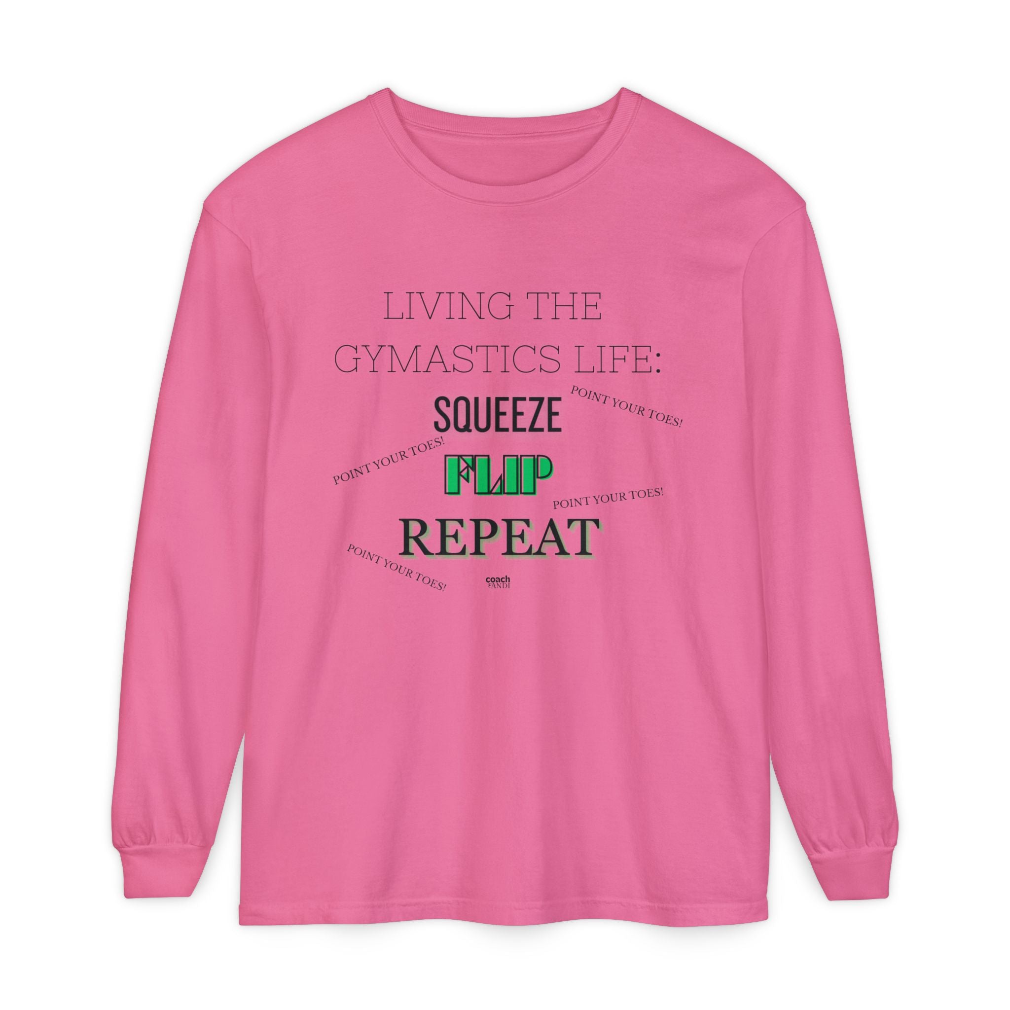 Squeeze Flip Repeat -Green (Adult Longsleeve Shirt)