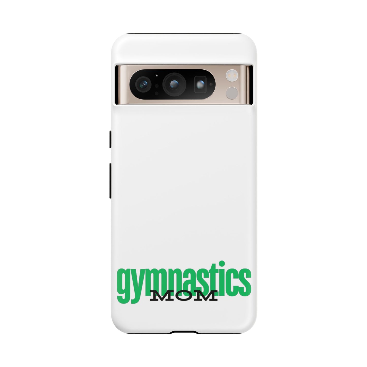 Gymnastics Mom-Green (Tough Cases)