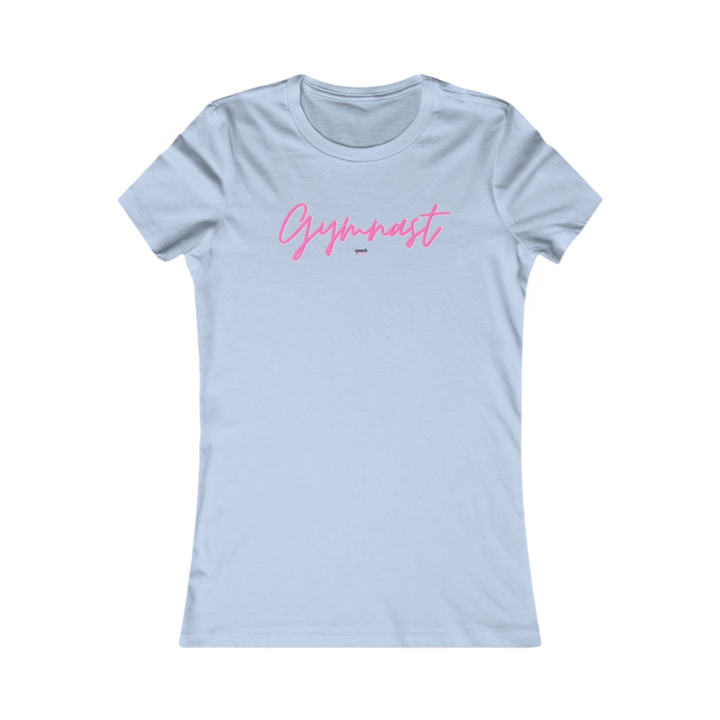 GYMNAST Women's Favorite Tee