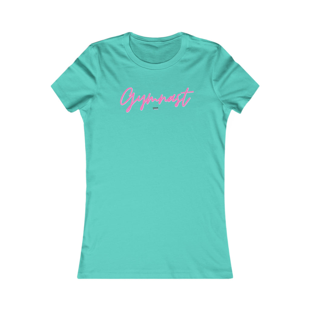 GYMNAST Women's Favorite Tee
