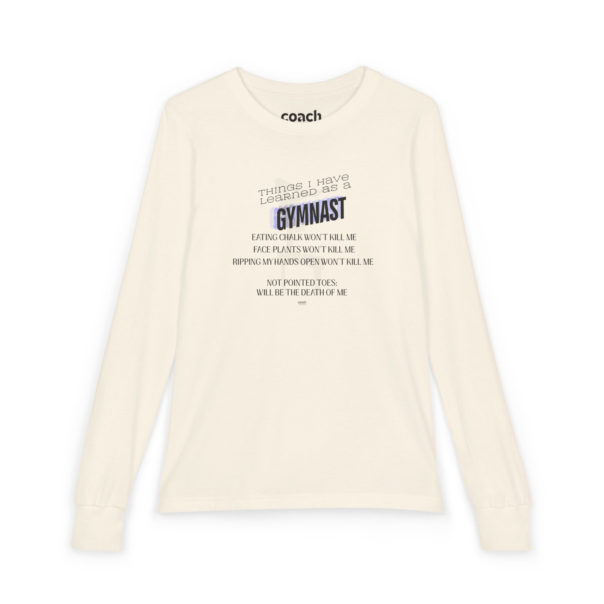 Things I Learned as a Gymnast Long Sleeve Shirt - Blue (Youth)