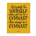 Always Be A Gymnast-Goldenrod (Arctic Fleece Blanket)