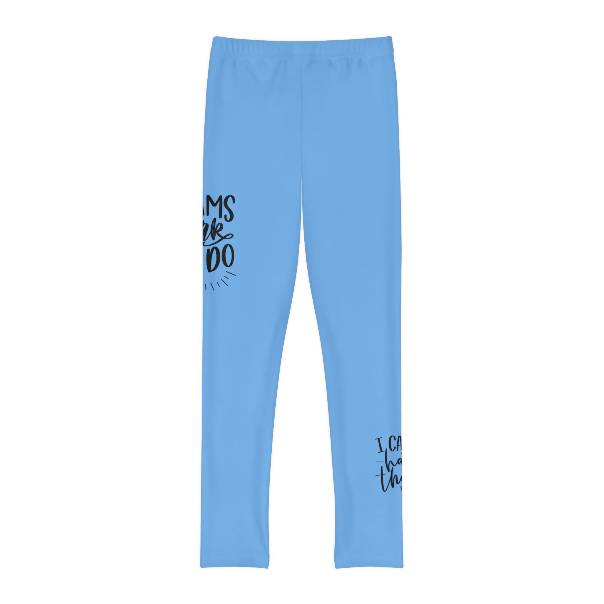 Dreams Dont Work Hard, You Do- Lt Blue (Youth Full-Length Leggings (AOP)