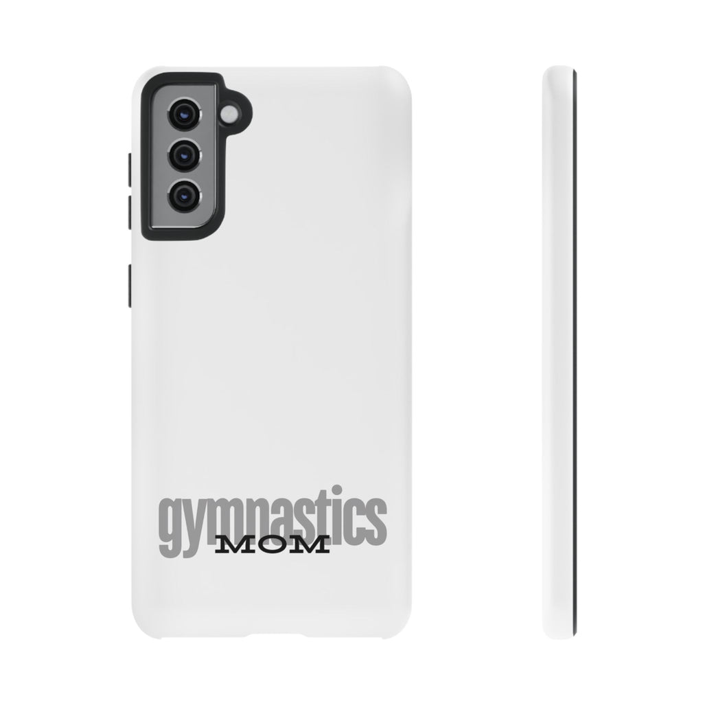 Gymnastics Mom-Grey (Tough Cases)