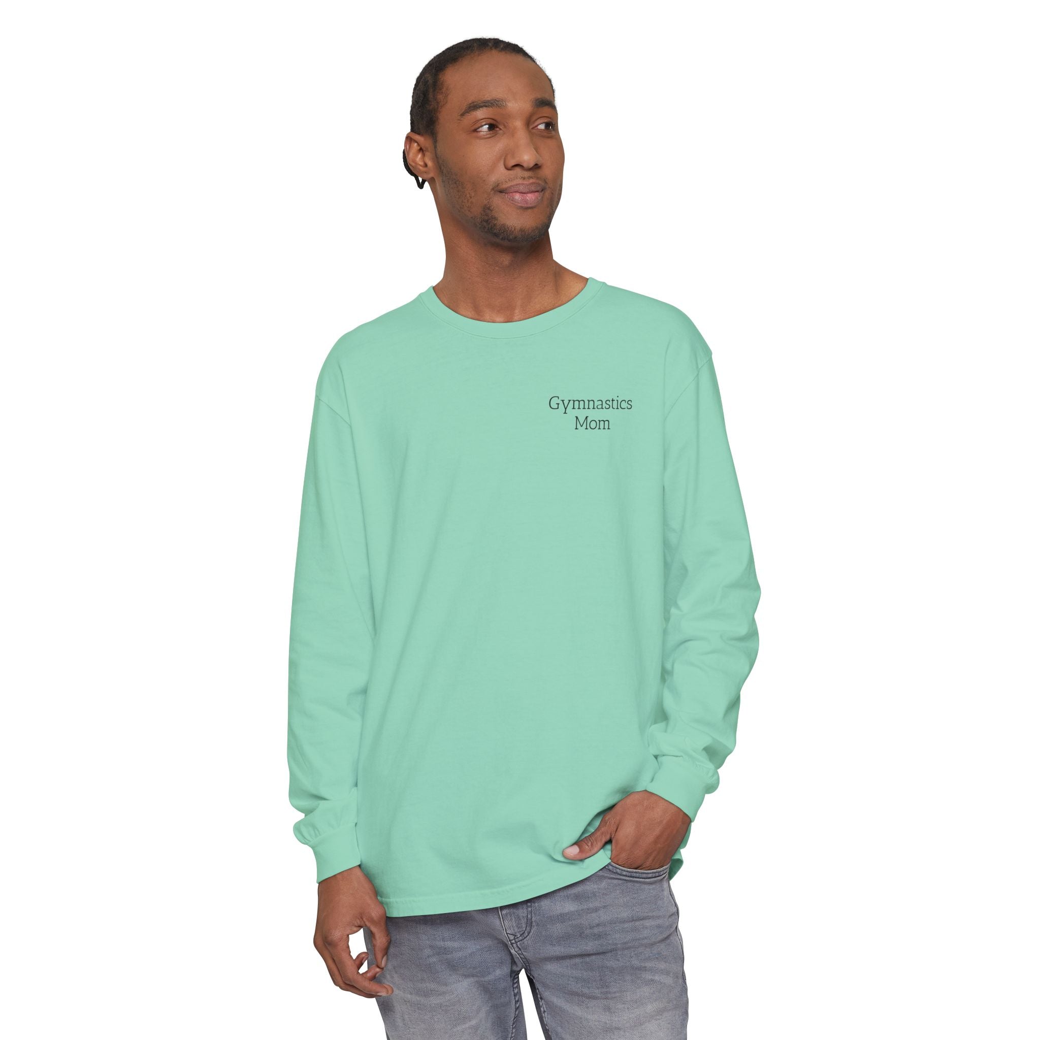 Didn't get it from Me Mom Long Sleeve Shirt