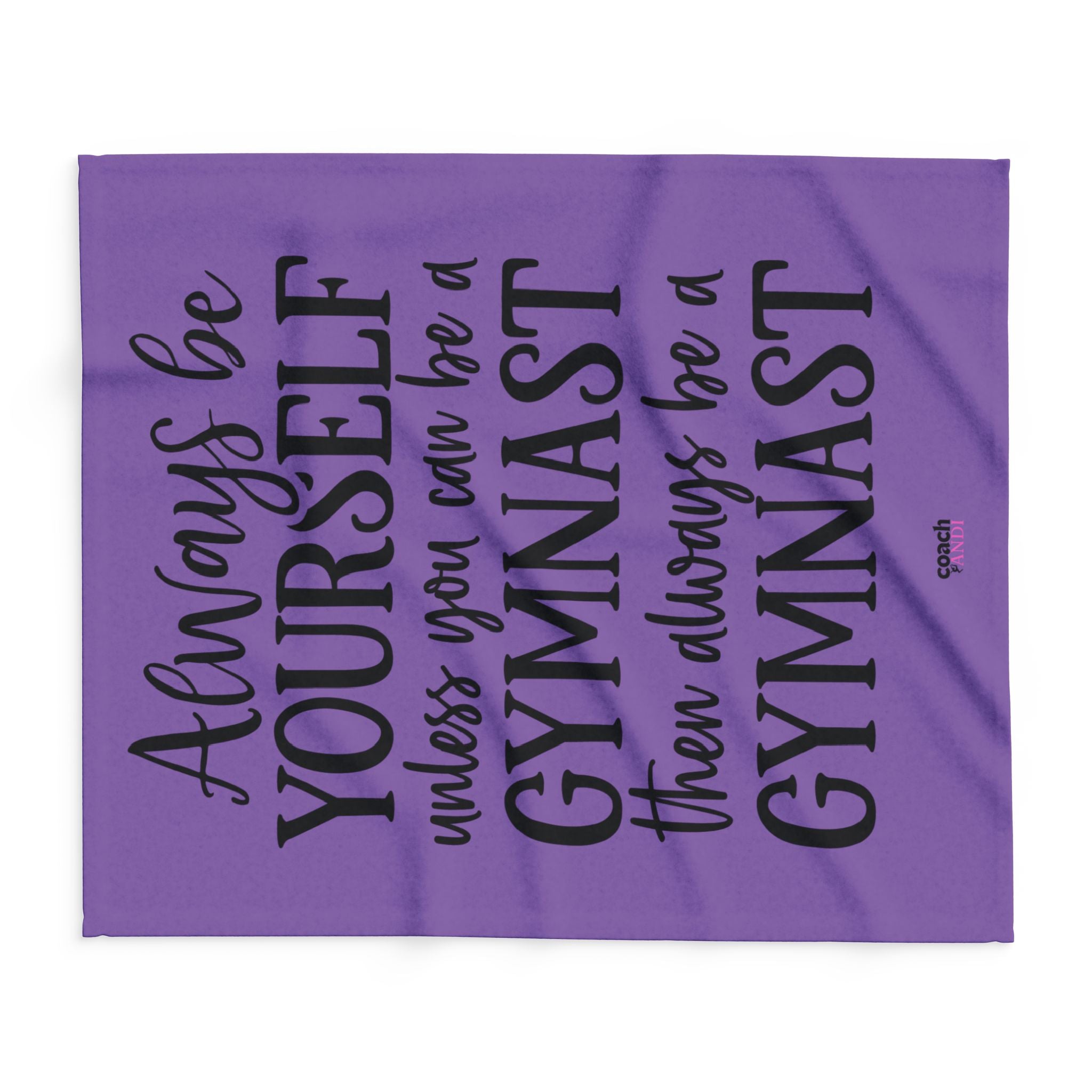 Always Be A Gymnast-Purple (Arctic Fleece Blanket)