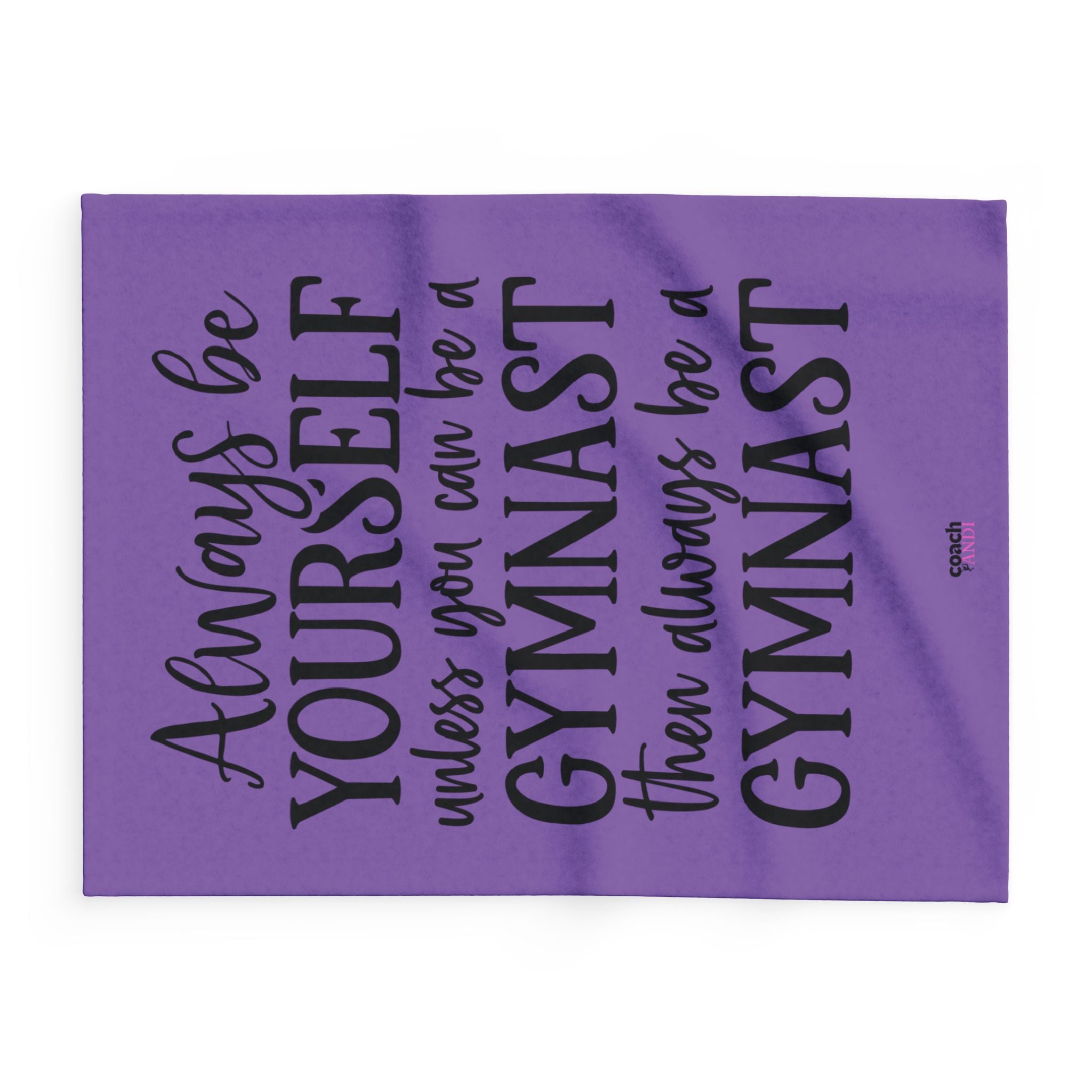 Always Be A Gymnast-Purple (Arctic Fleece Blanket)