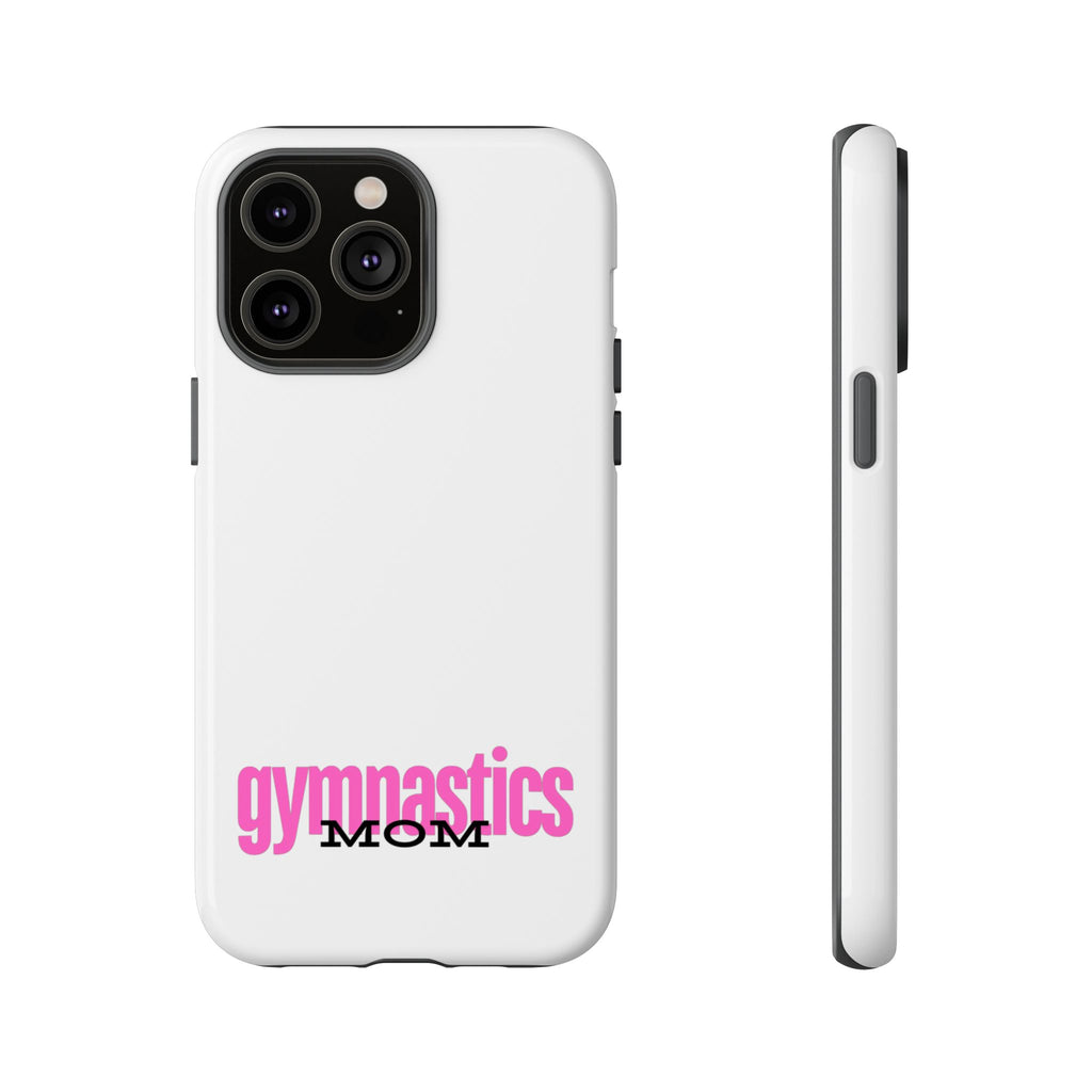 Gymnastics Mom-Pink (Tough Cases)