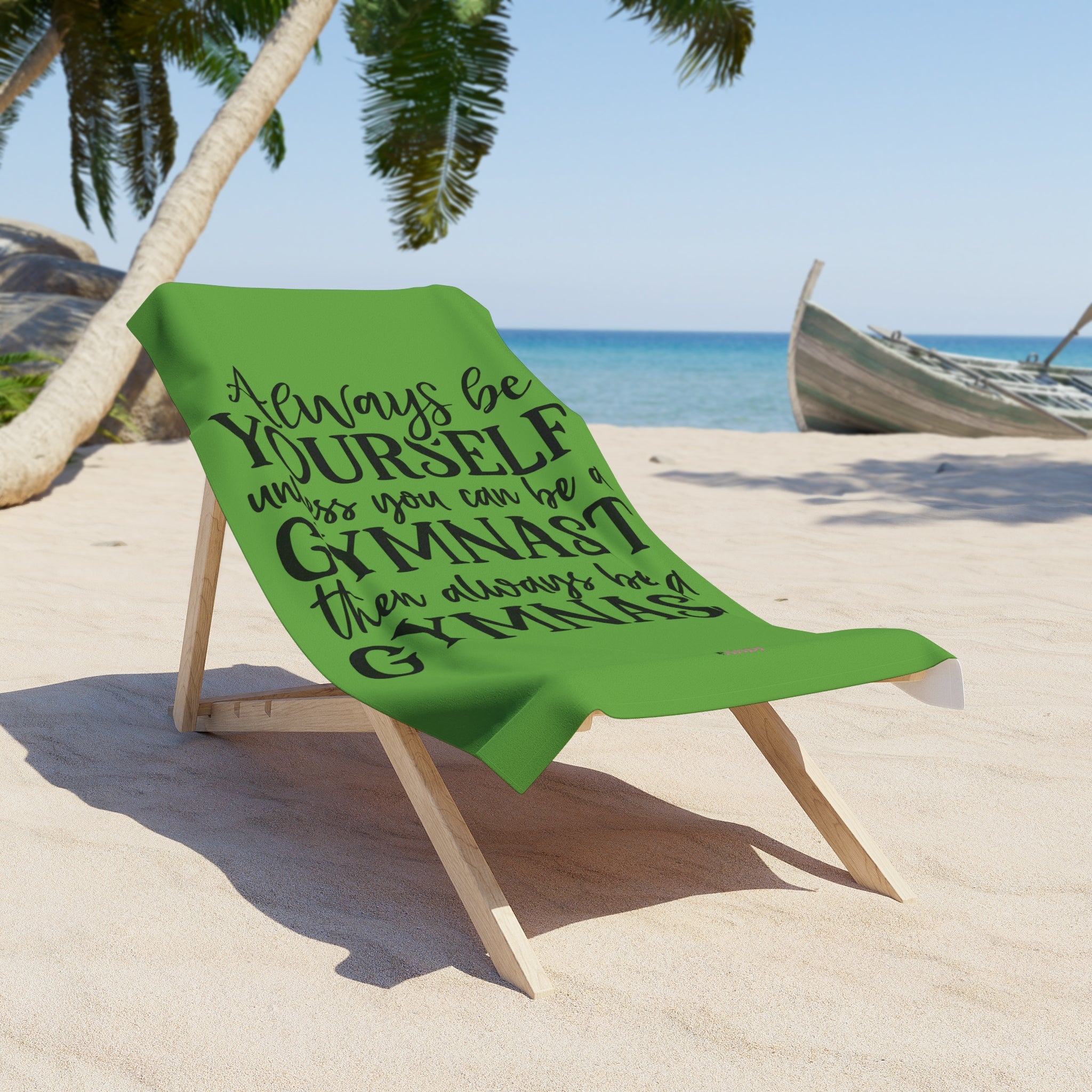 Always Be A Gymnast-Green (Beach Towel)
