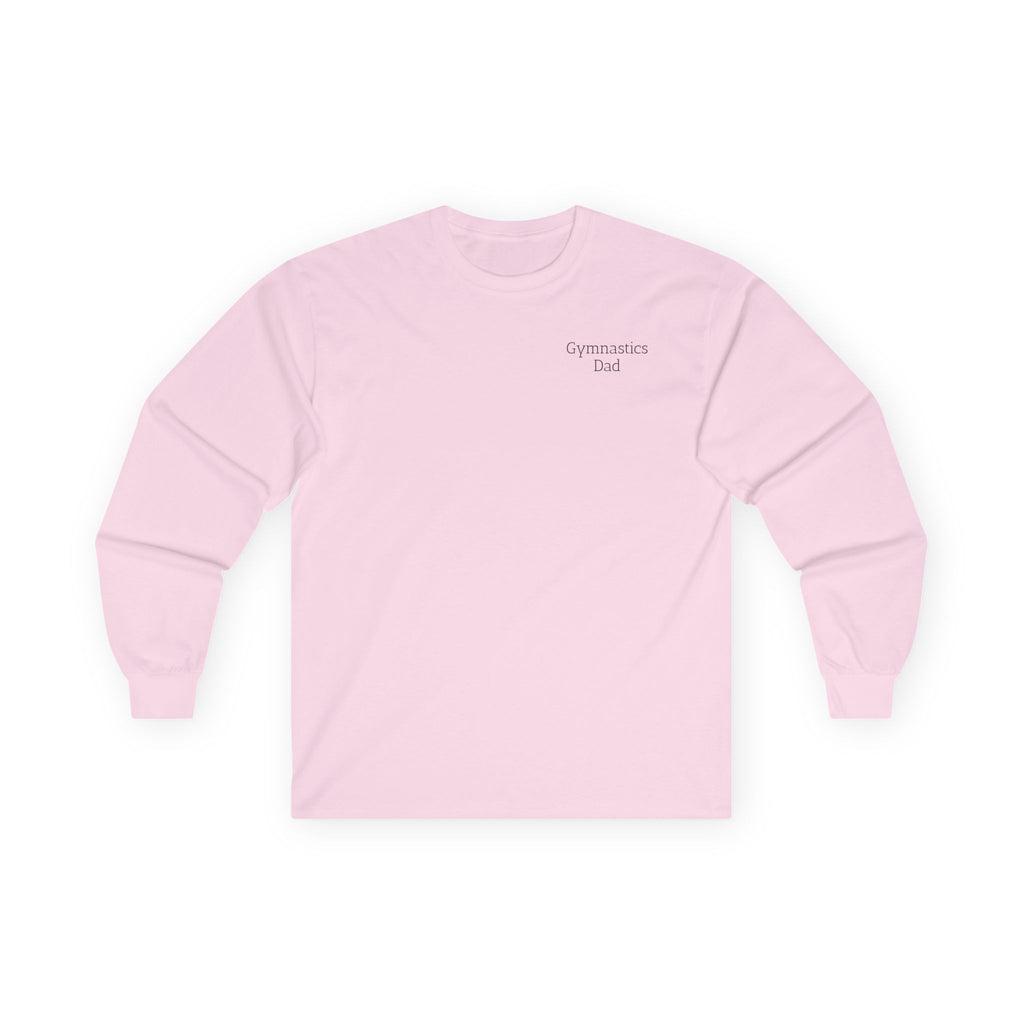 She Didn’t Get It From Me Dad Long Sleeve Tee