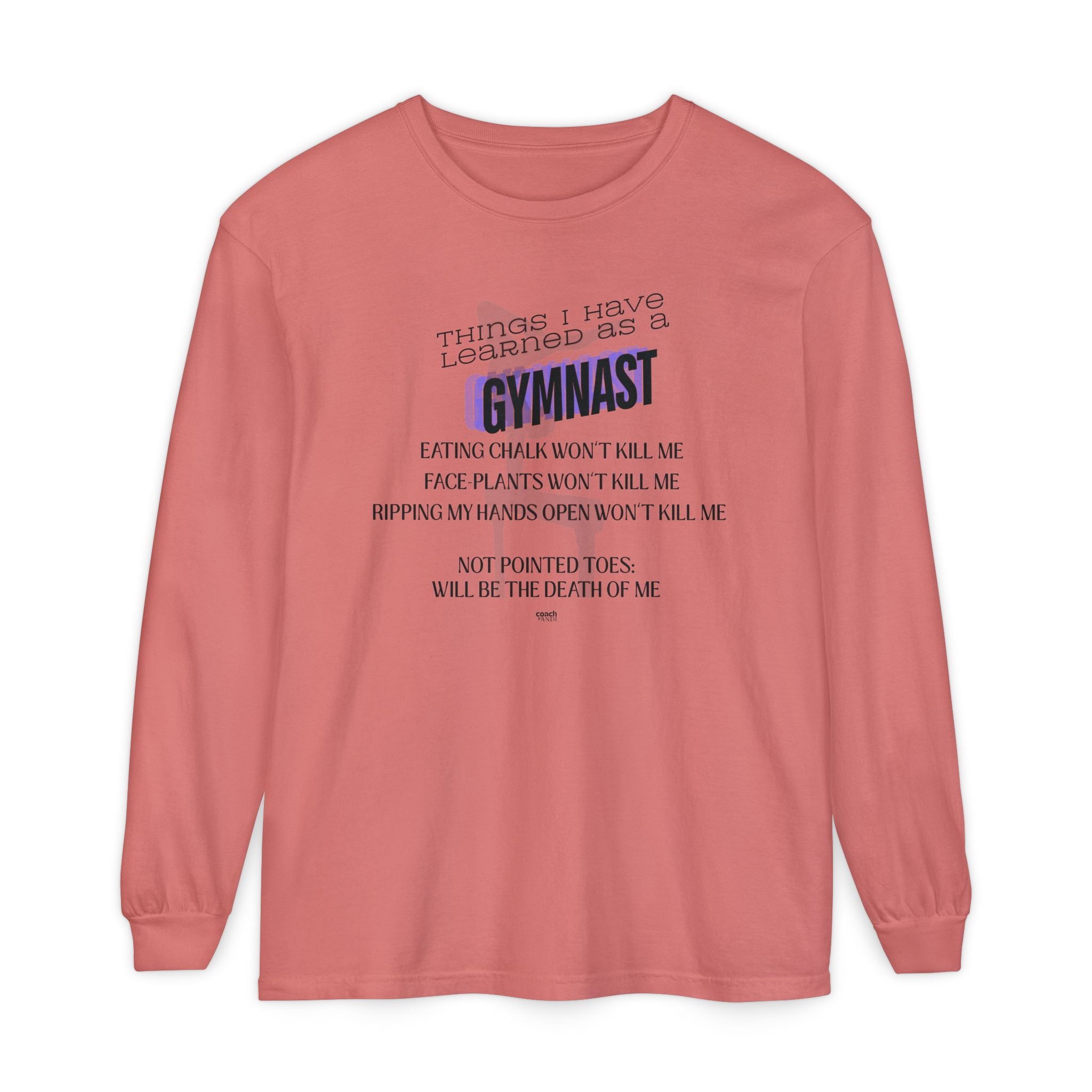Things I Learned as a Gymnast Long Sleeve Shirt - Blue (Adult)