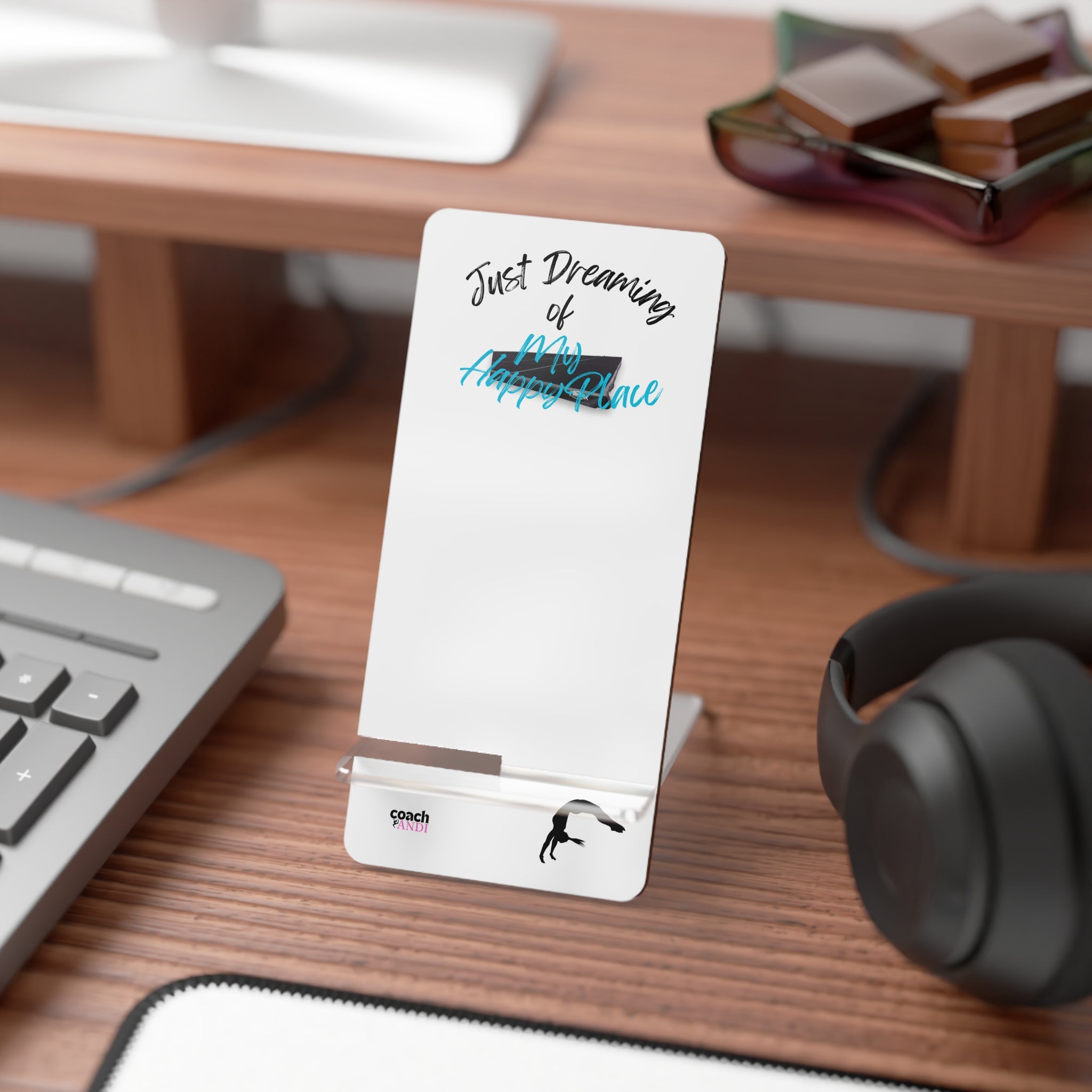 My Happy Place-Floor (Mobile Display Stand for Smartphones)