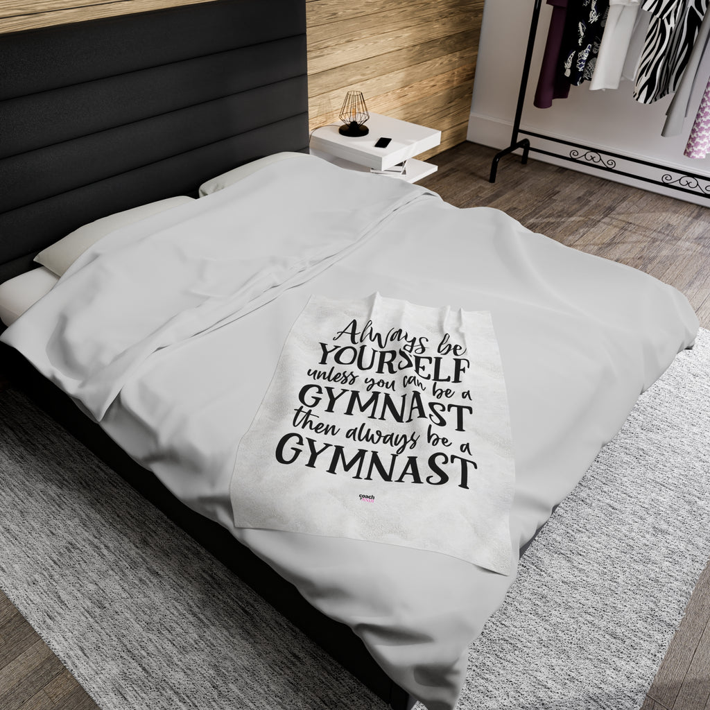 Always Be A Gymnast-White (Velveteen Plush Blanket)