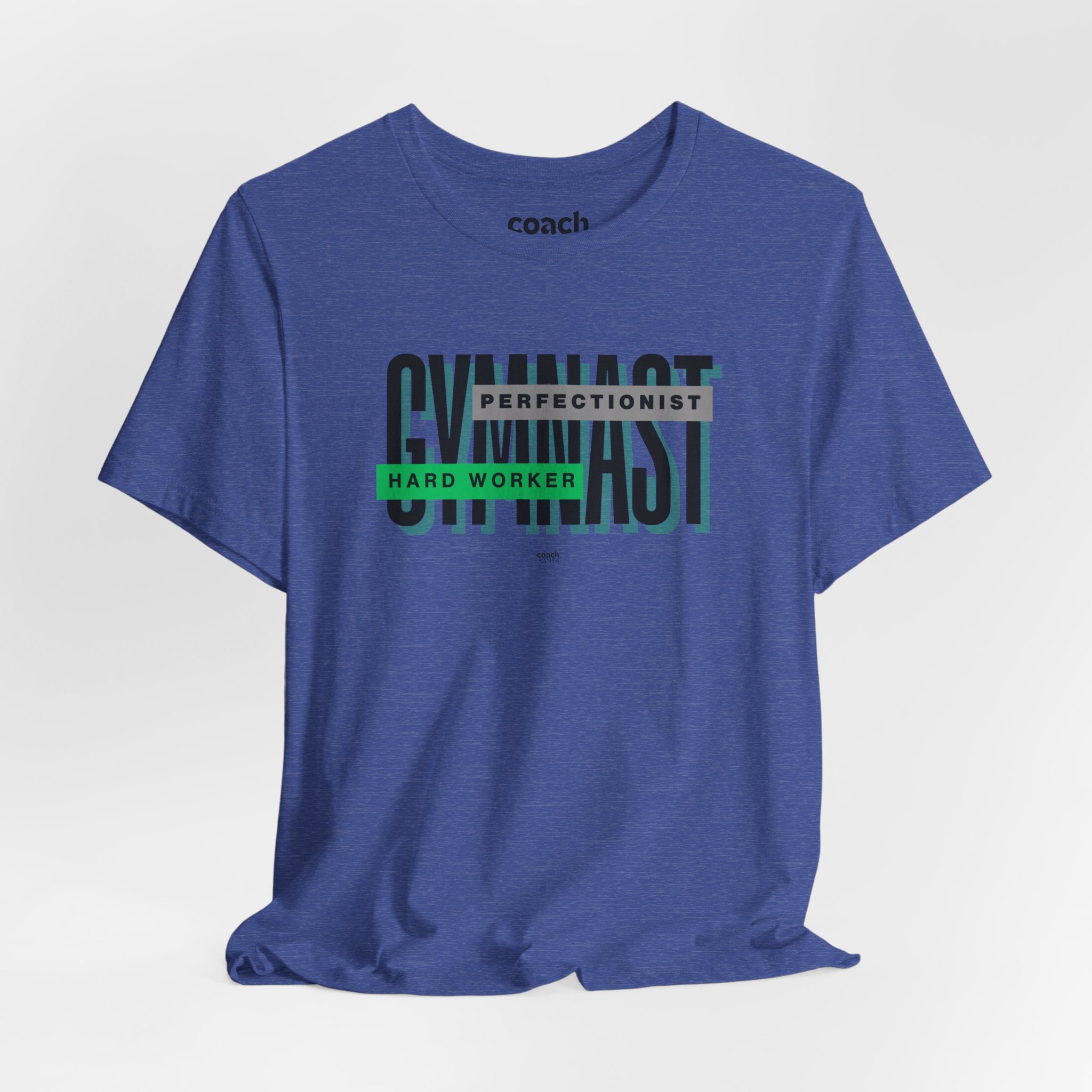 Gymnast Hard Worker Tshirt - Green (Adult)
