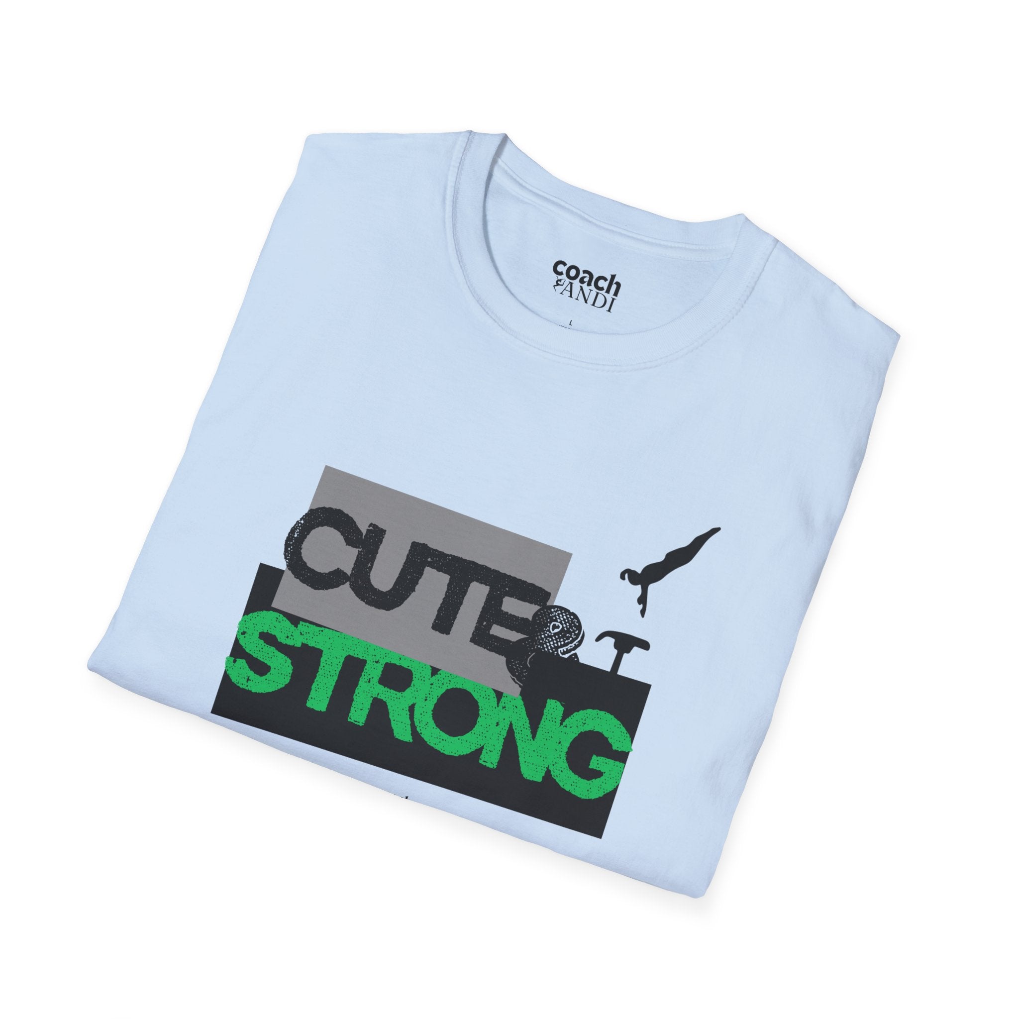 Cute & Strong Tshirt - Green/Black (Adult)