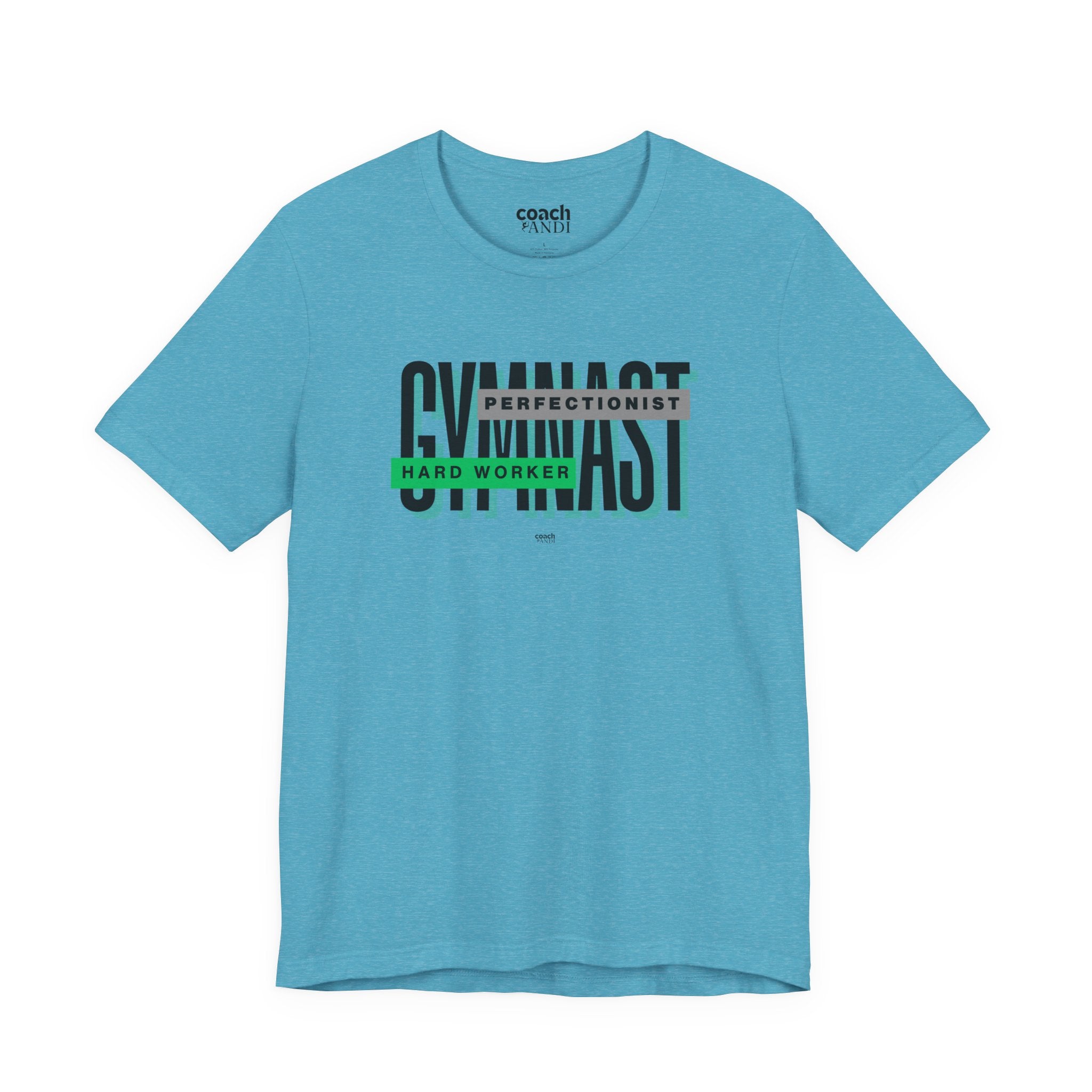 Gymnast Hard Worker Tshirt - Green (Adult)