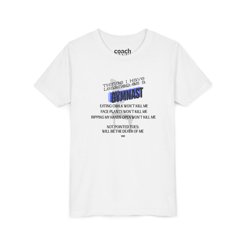 Things I Learned as a Gymnast Short Sleeve Tee - Blue (Youth)