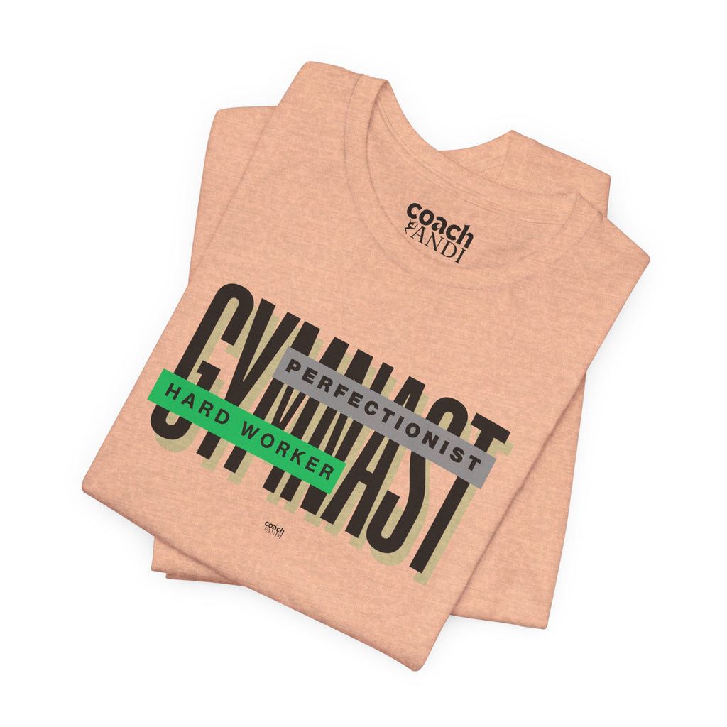 Gymnast Hard Worker Tshirt - Green (Adult)