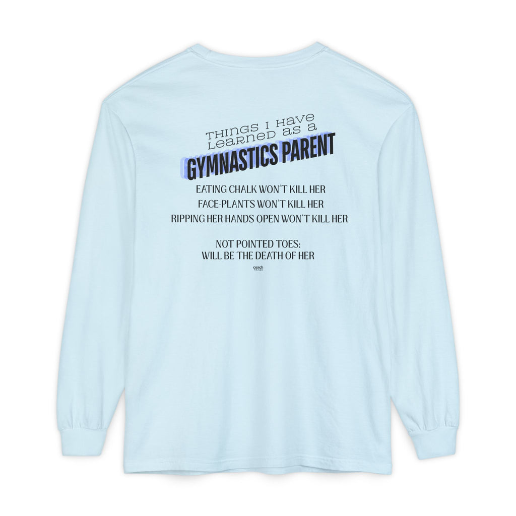 Things I learned as a Parent Long Sleeve Shirt - Blue (Adult)
