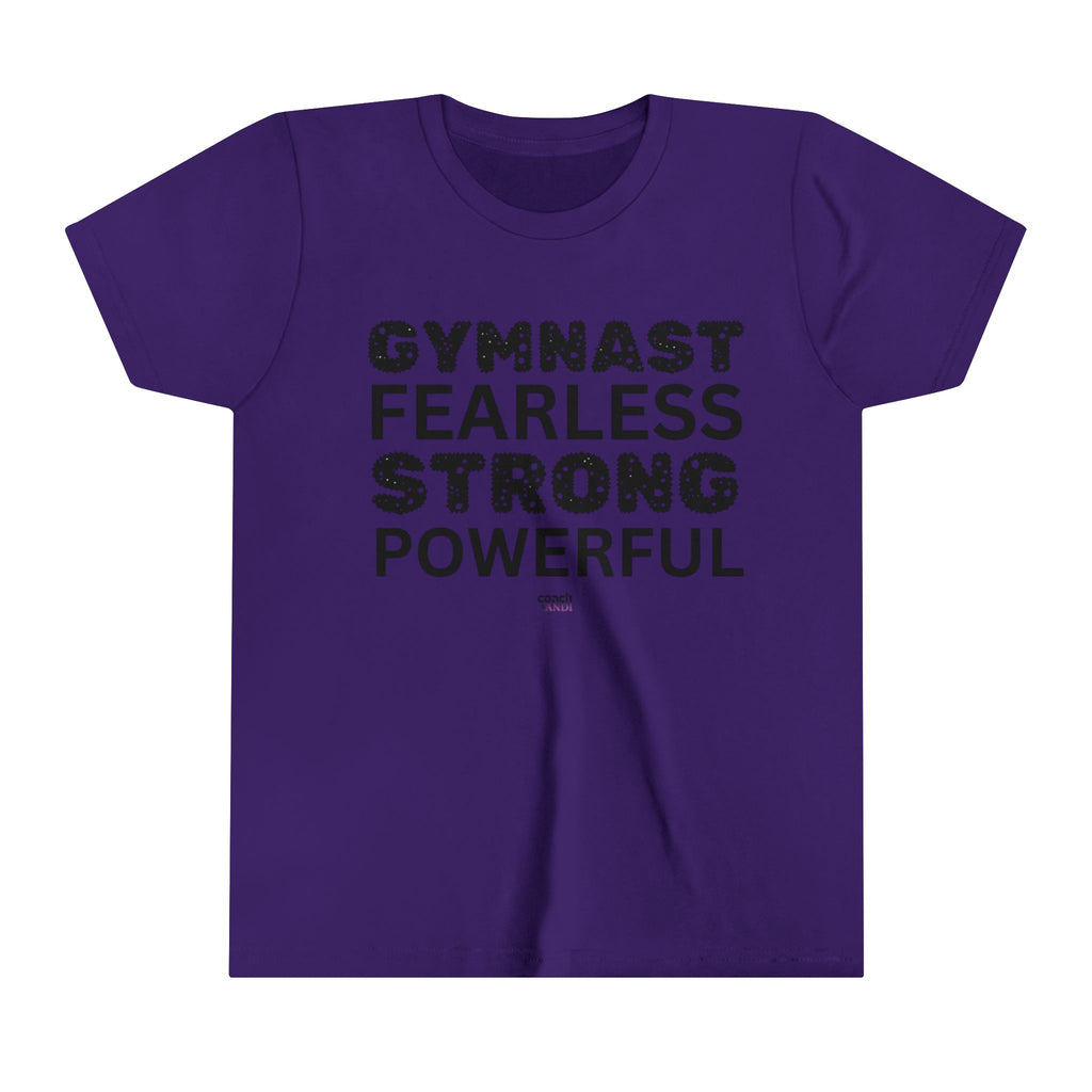 Fearless, Strong, Powerful Gymnast (Youth Short Sleeve Tee)