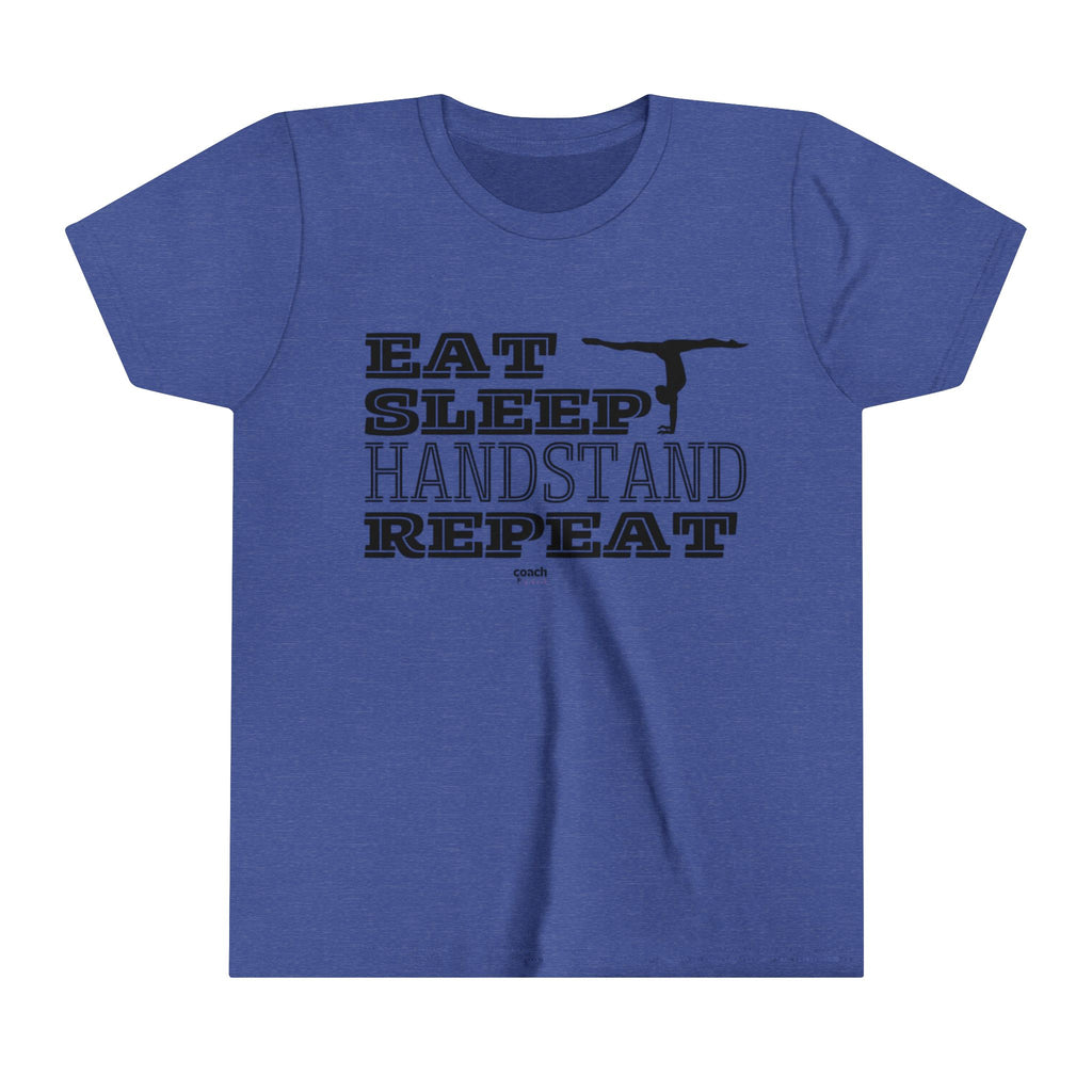 Eat, Sleep, Handstand, Repeat (Youth Short Sleeve Tee)