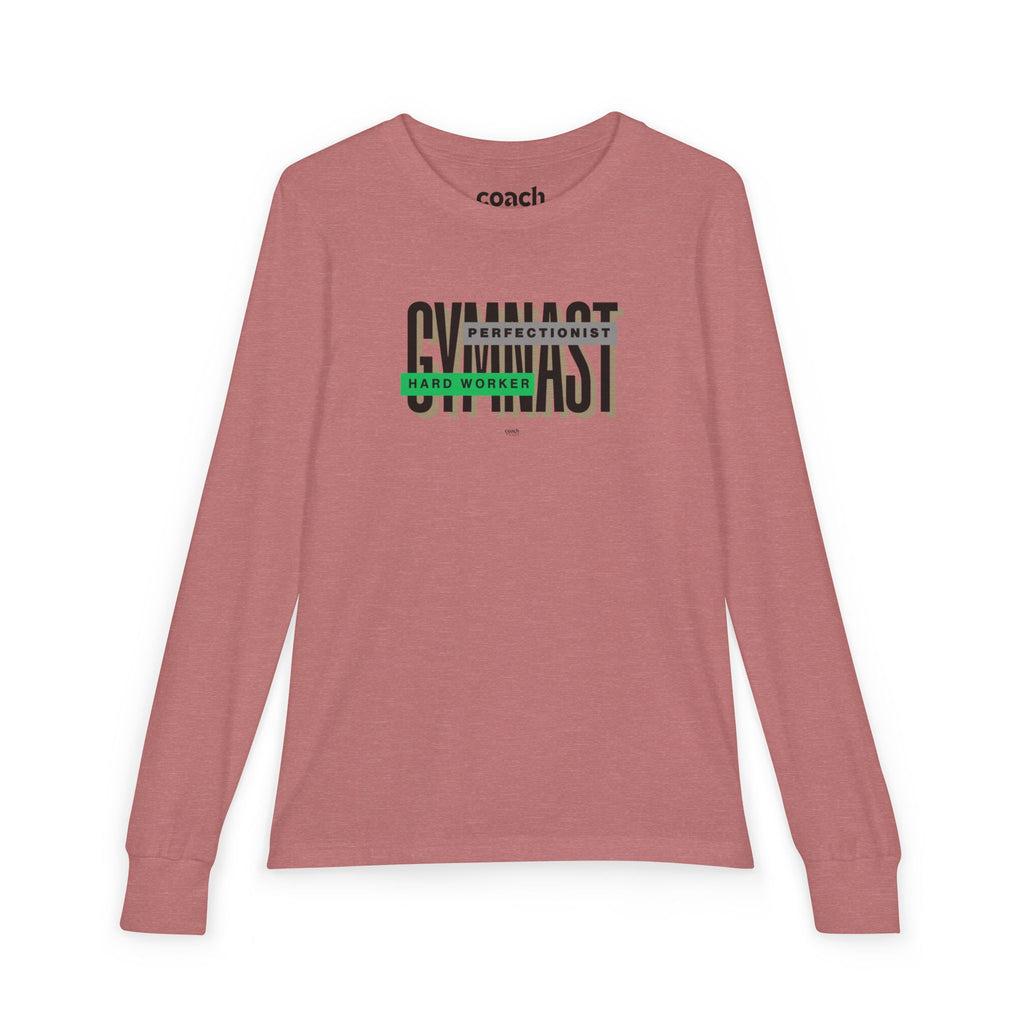 Gymnast Hard Worker Long Sleeve Shirt - Green (Youth)