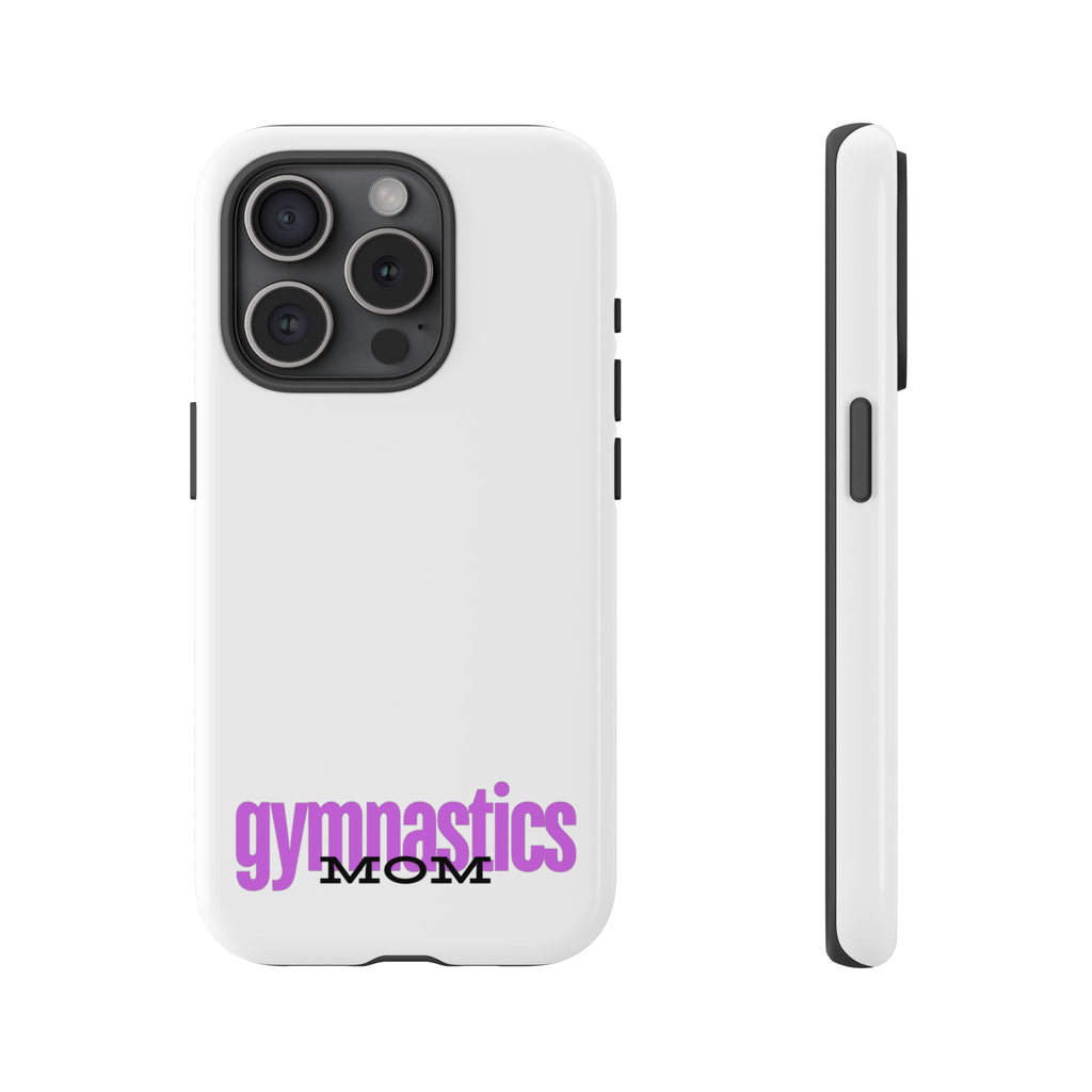 Gymnastics Mom-Fuscia (Tough Cases)
