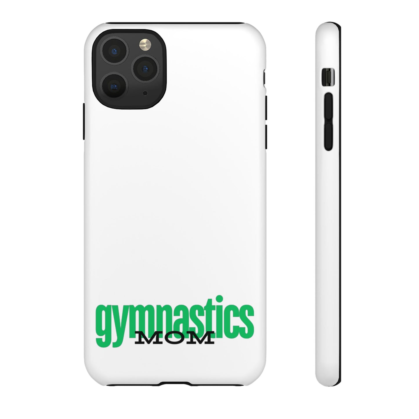 Gymnastics Mom-Green (Tough Cases)