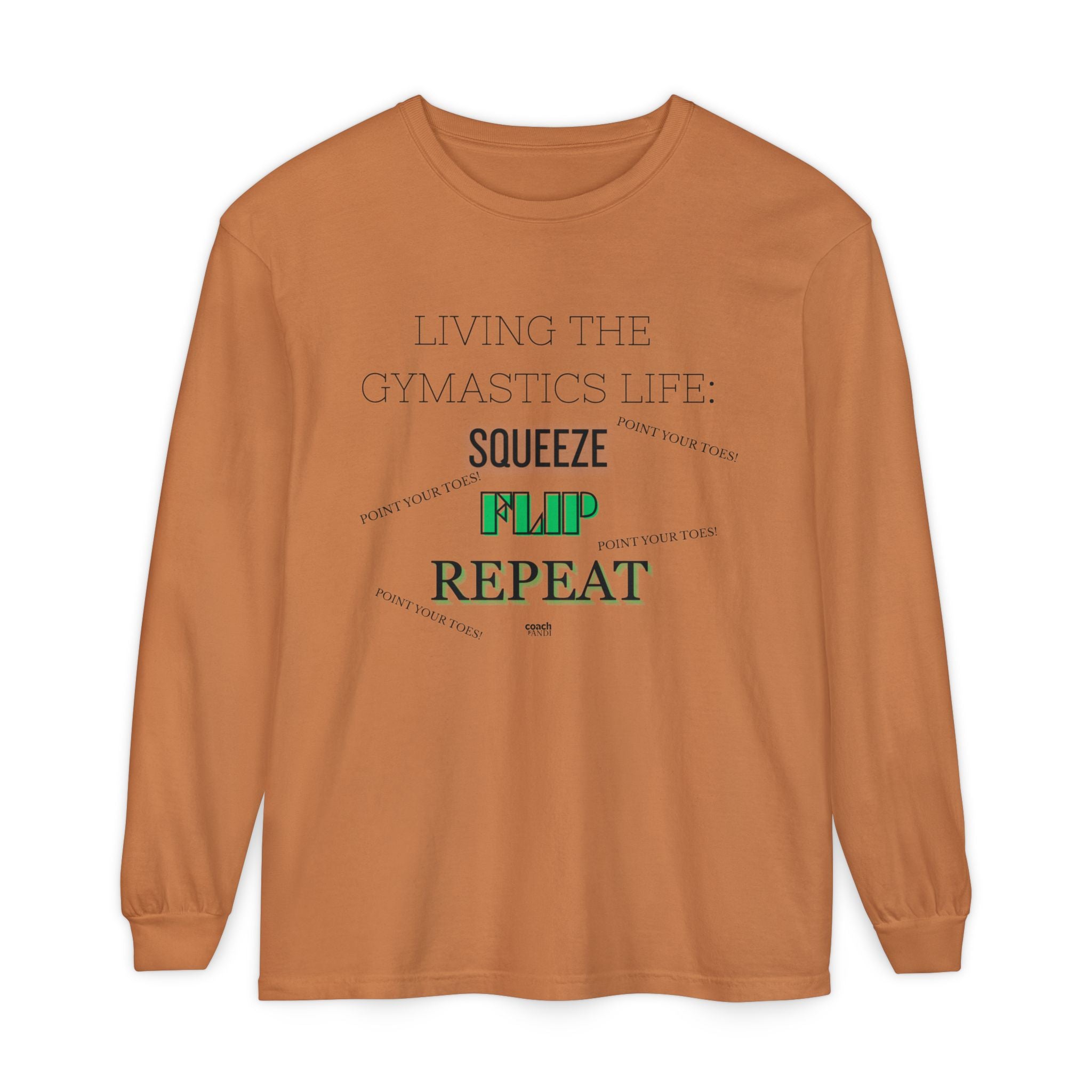 Squeeze Flip Repeat -Green (Adult Longsleeve Shirt)