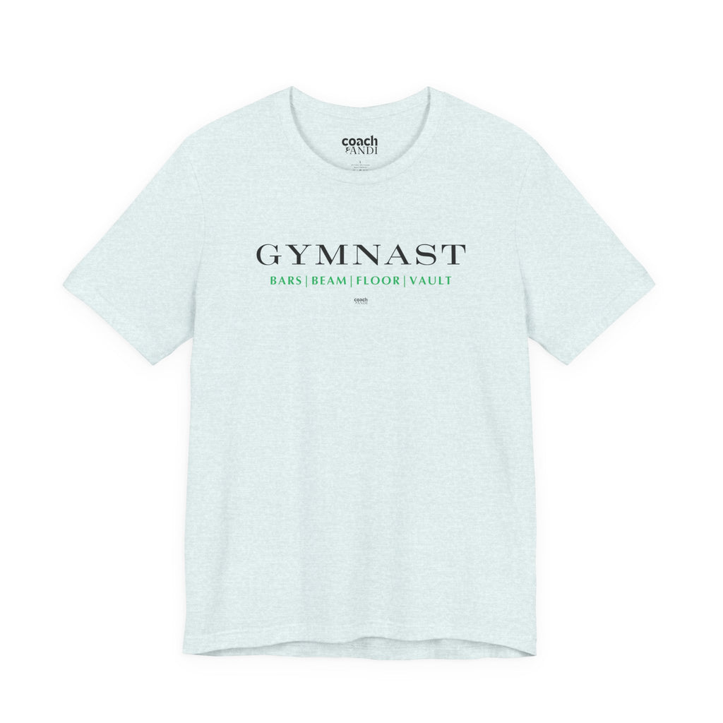 GYMNAST (Bars Beam Floor Vault) Tshirt - Green (Adult)