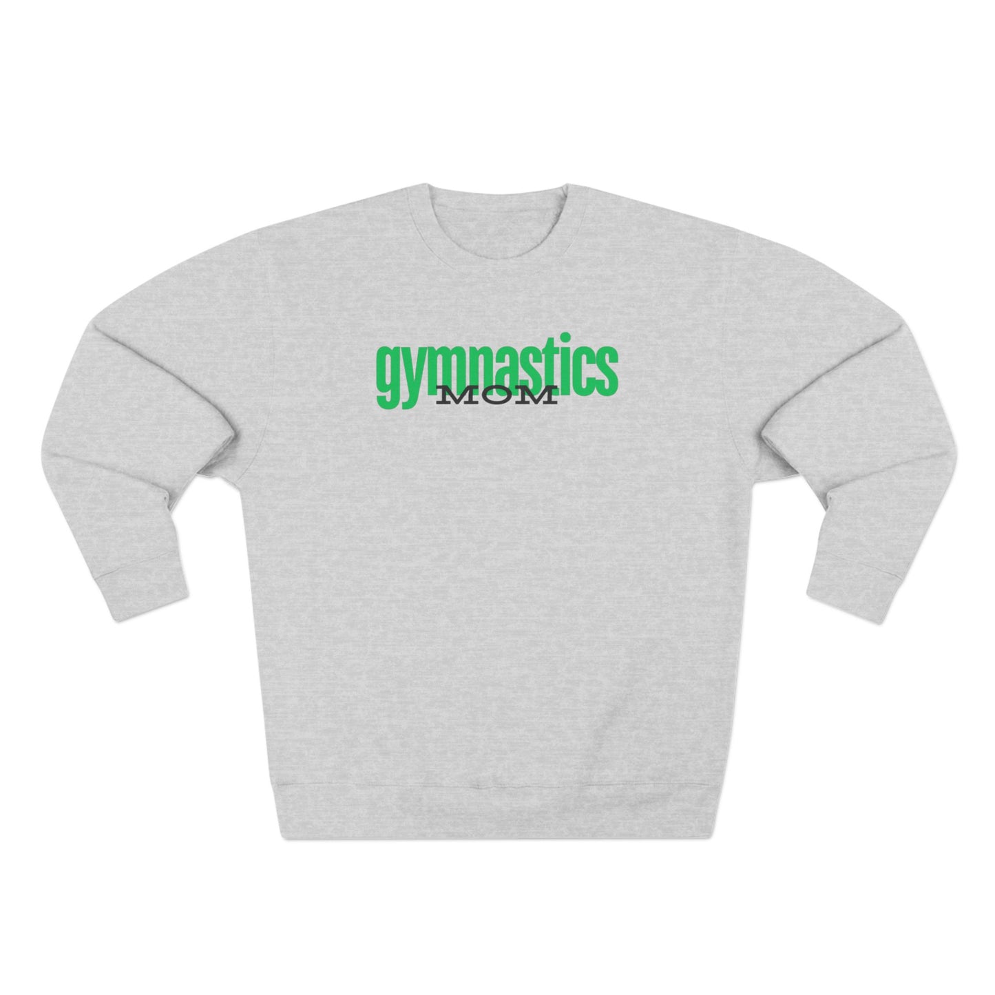 Gymnastics Mom-Green (Adult Crewneck)