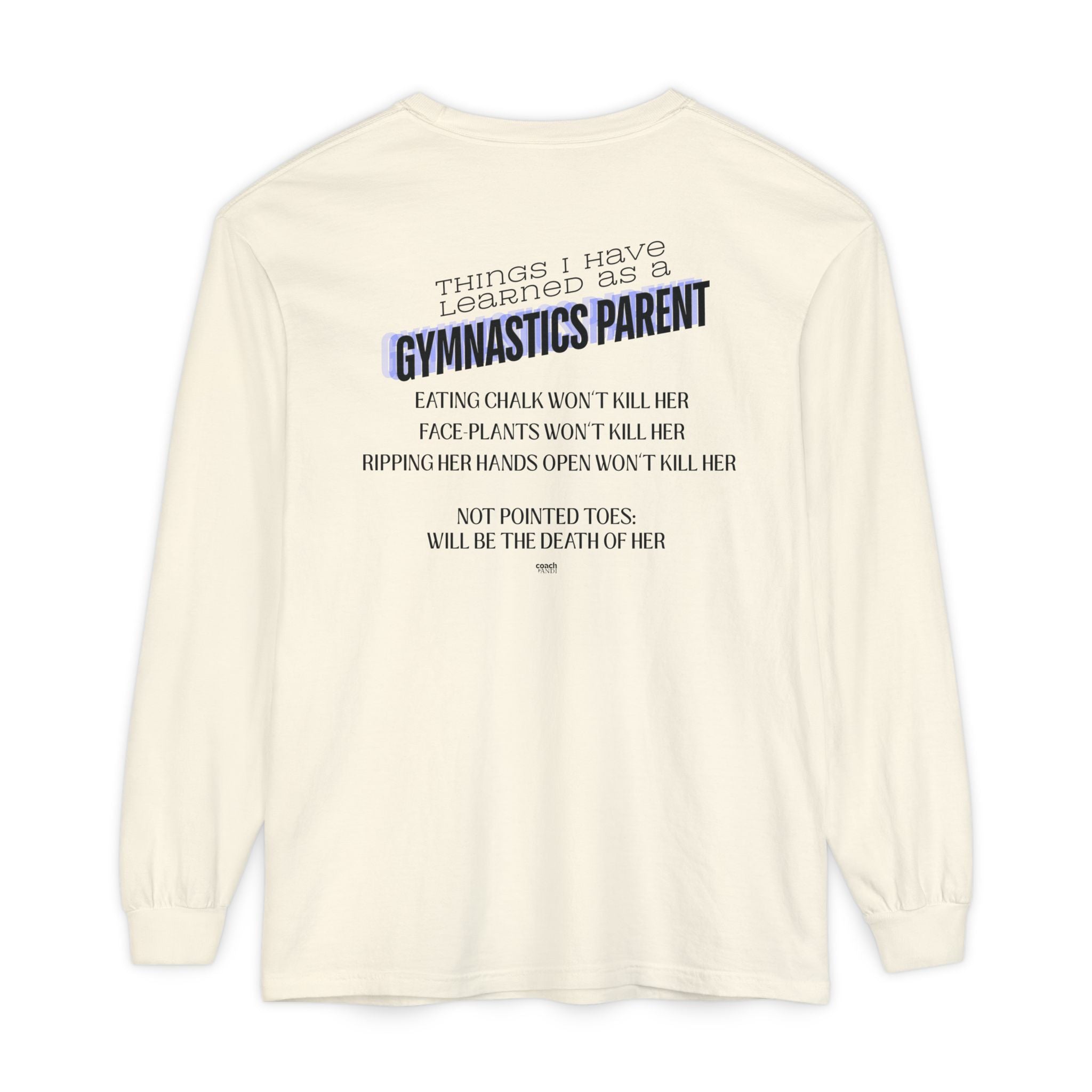 Things I learned as a Parent Long Sleeve Shirt - Blue (Adult)
