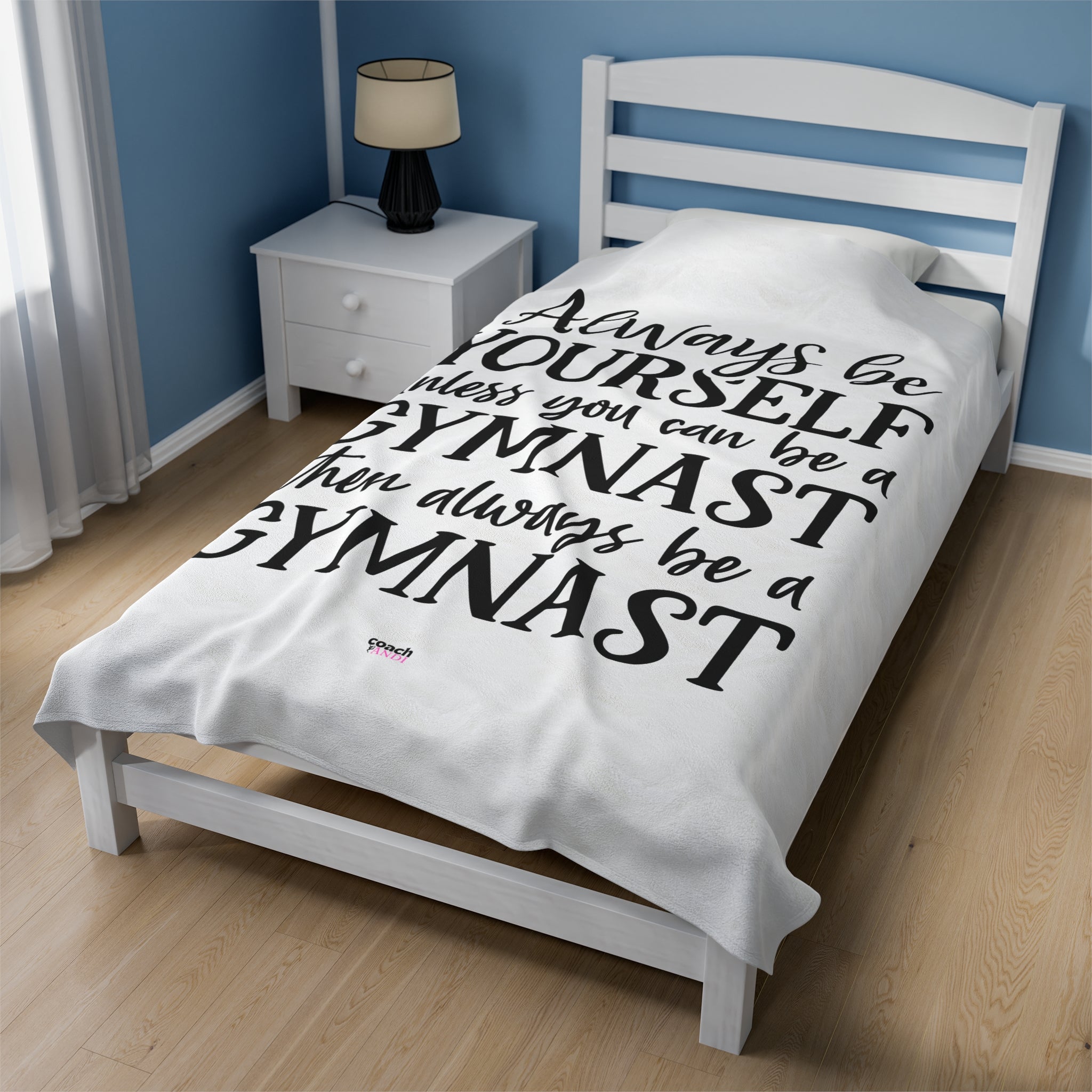 Always Be A Gymnast-White (Velveteen Plush Blanket)