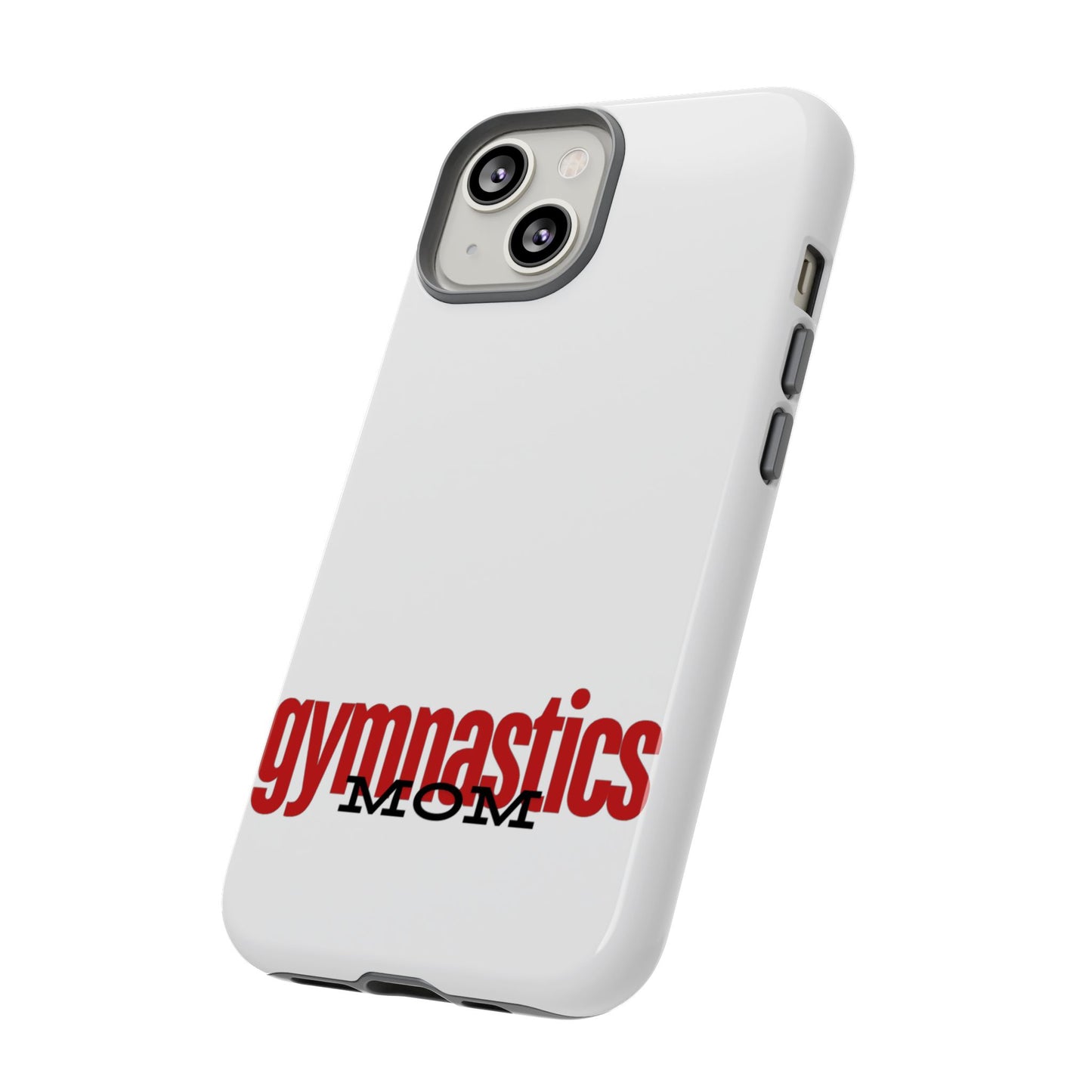 Gymnastics Mom-Red (Tough Cases)