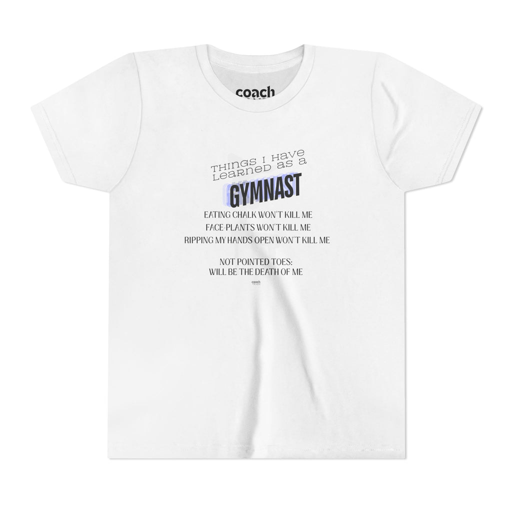 Things I Learned as a Gymnast Short Sleeve Tee - Blue (Youth)