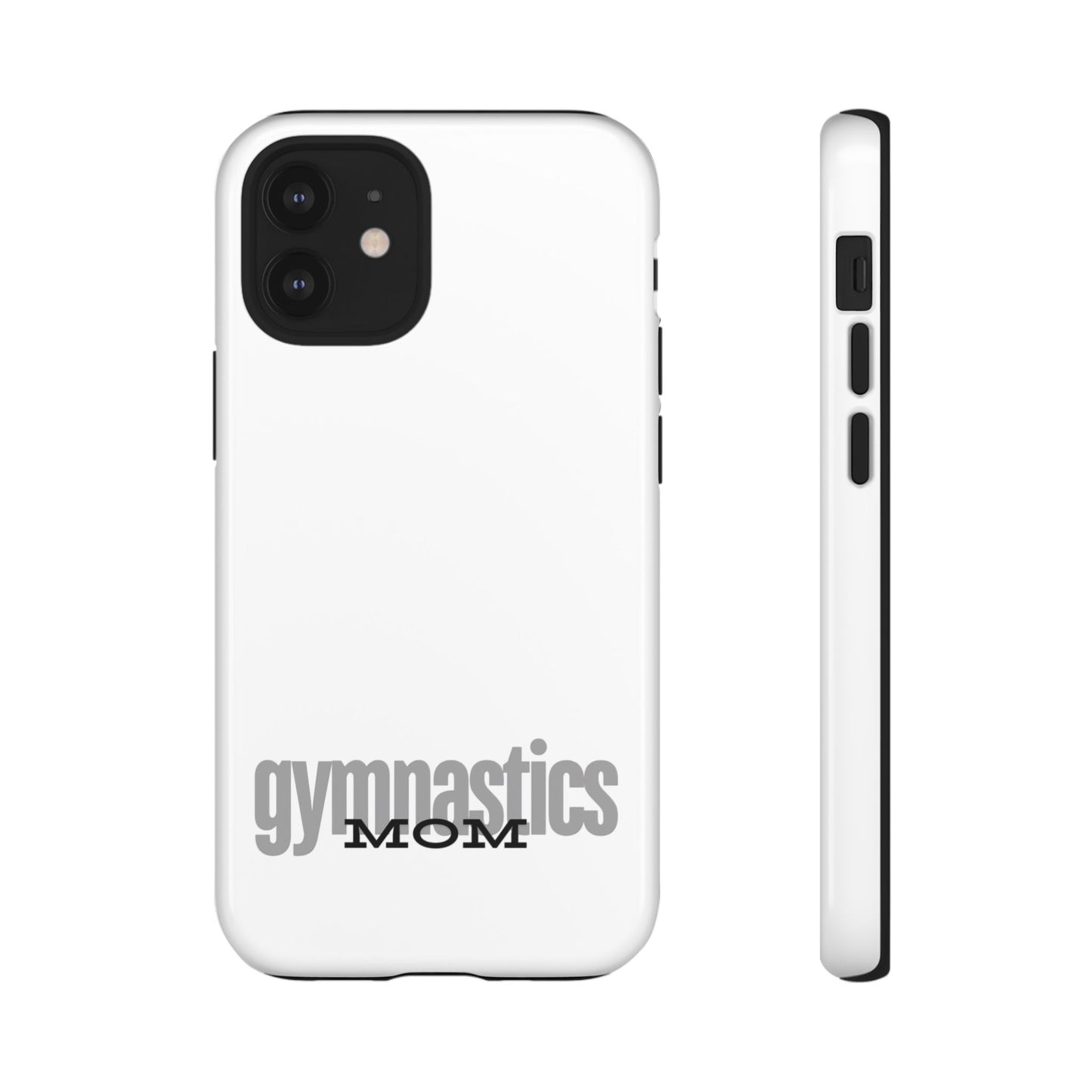 Gymnastics Mom-Grey (Tough Cases)