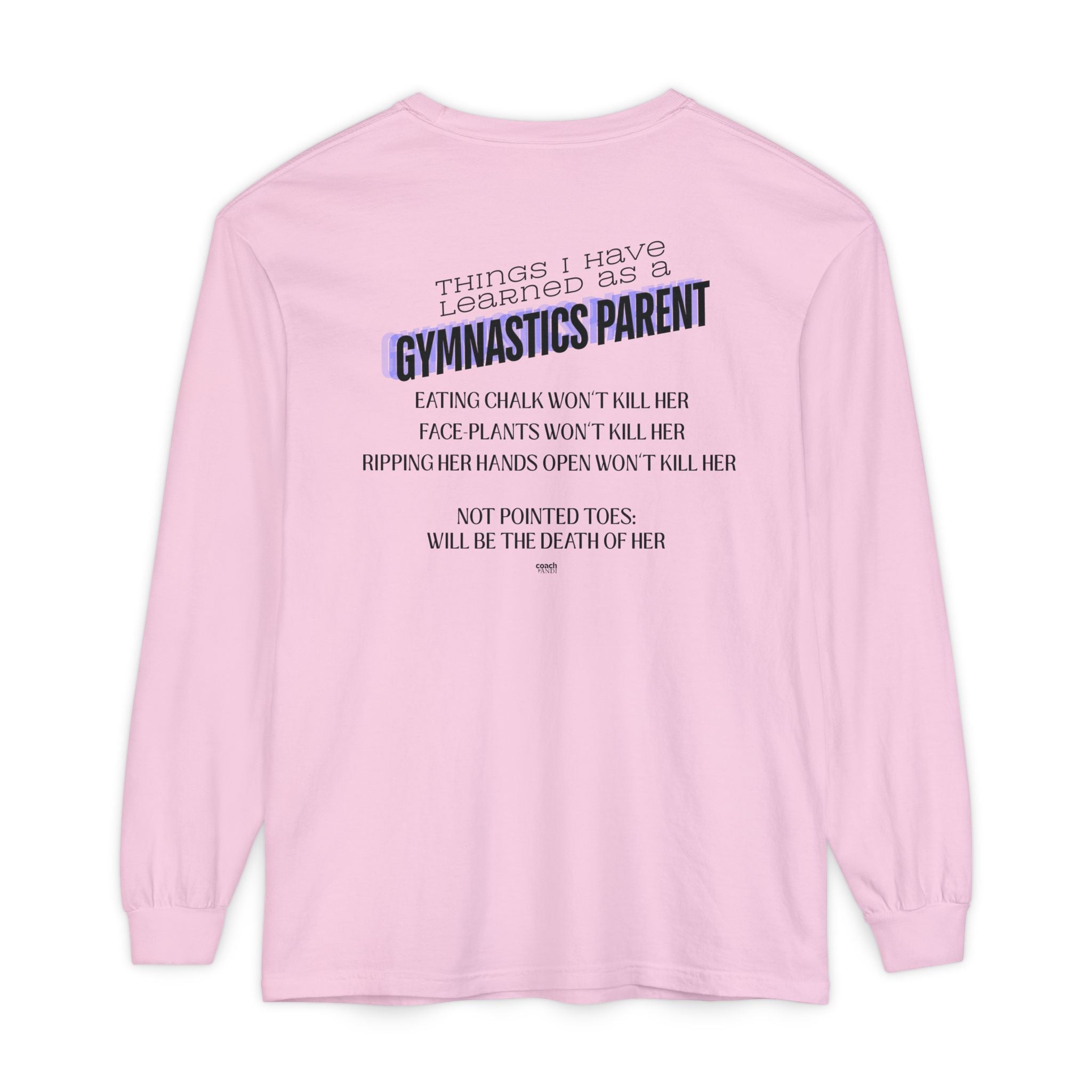 Things I learned as a Parent Long Sleeve Shirt - Blue (Adult)