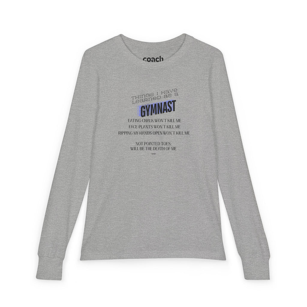 Things I Learned as a Gymnast Long Sleeve Shirt - Blue (Youth)