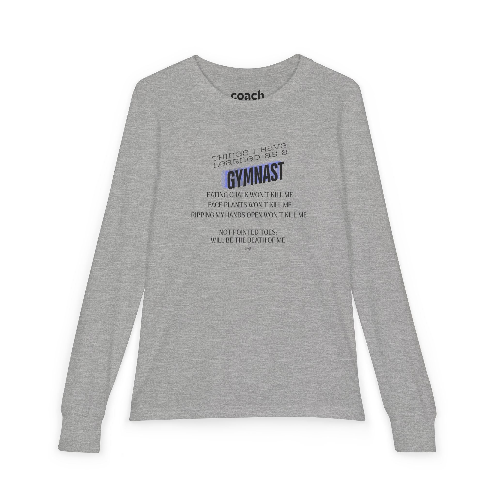 Things I Learned as a Gymnast Long Sleeve Shirt - Blue (Youth)